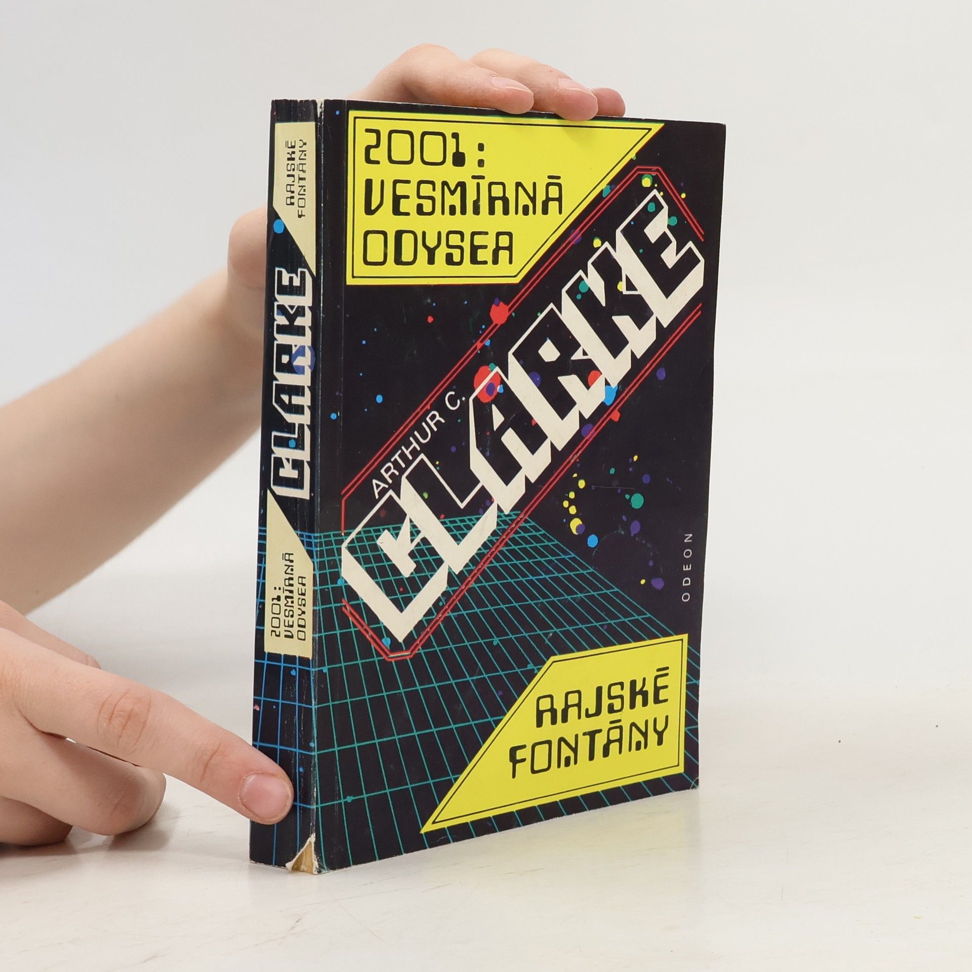 Arthur Charles Clarke 2001: Vesmírná odysea. Rajské fontány