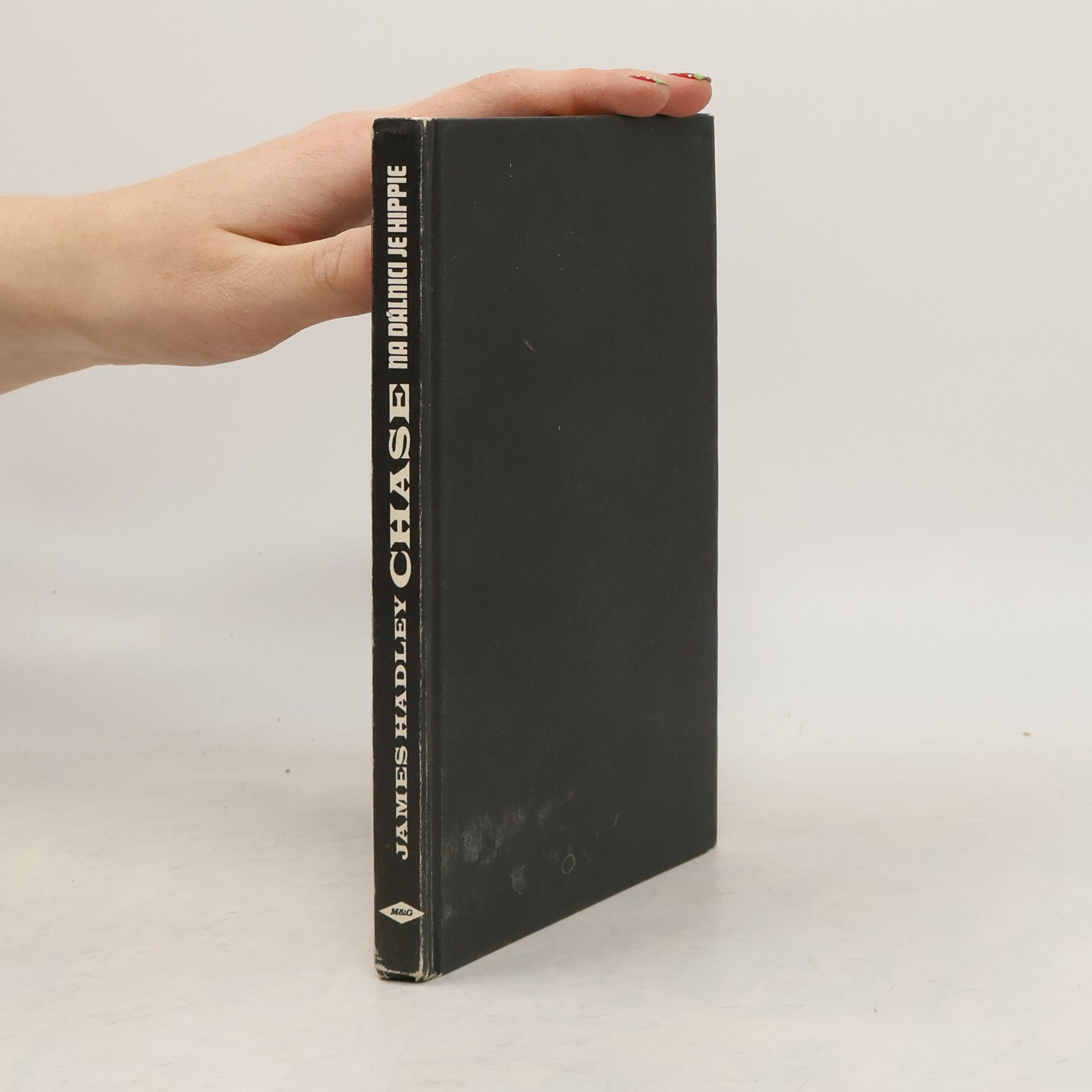 James Hadley Chase Na dálnici je hippie