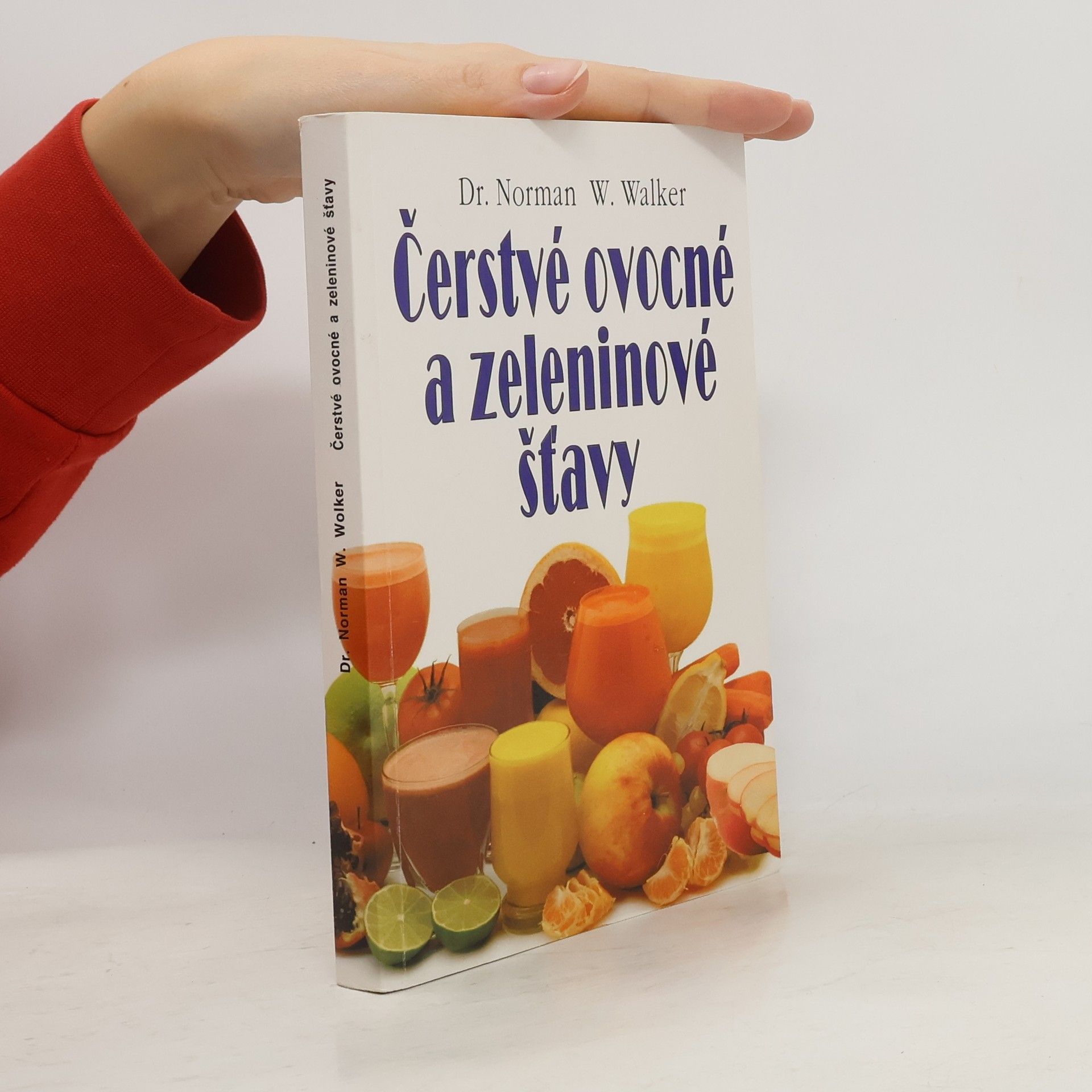 Norman W. Walker Čerstvé ovocné a zeleninové šťavy
