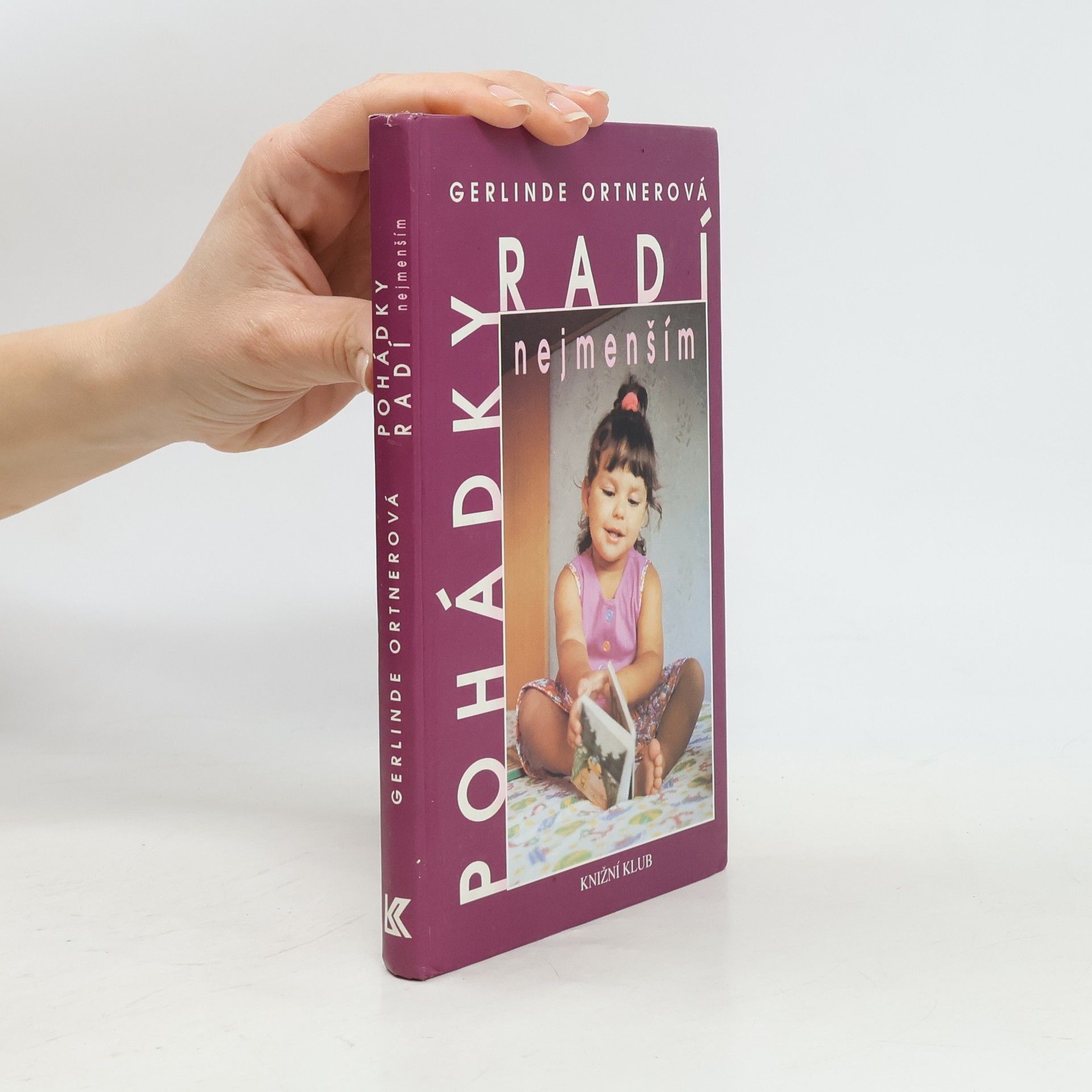 Gerlinde Ortner Pohádky radí nejmenším