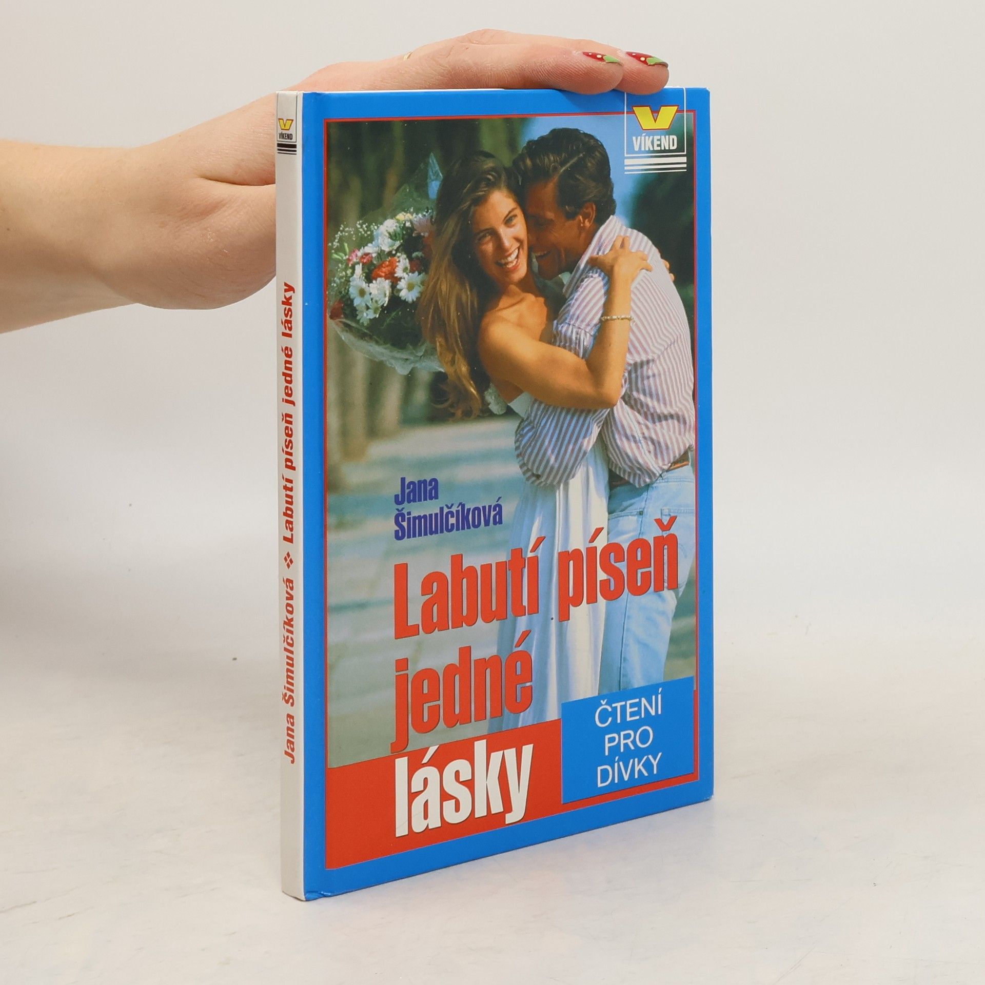 Šimulčíková Jana Labutí píseň jedné lásky