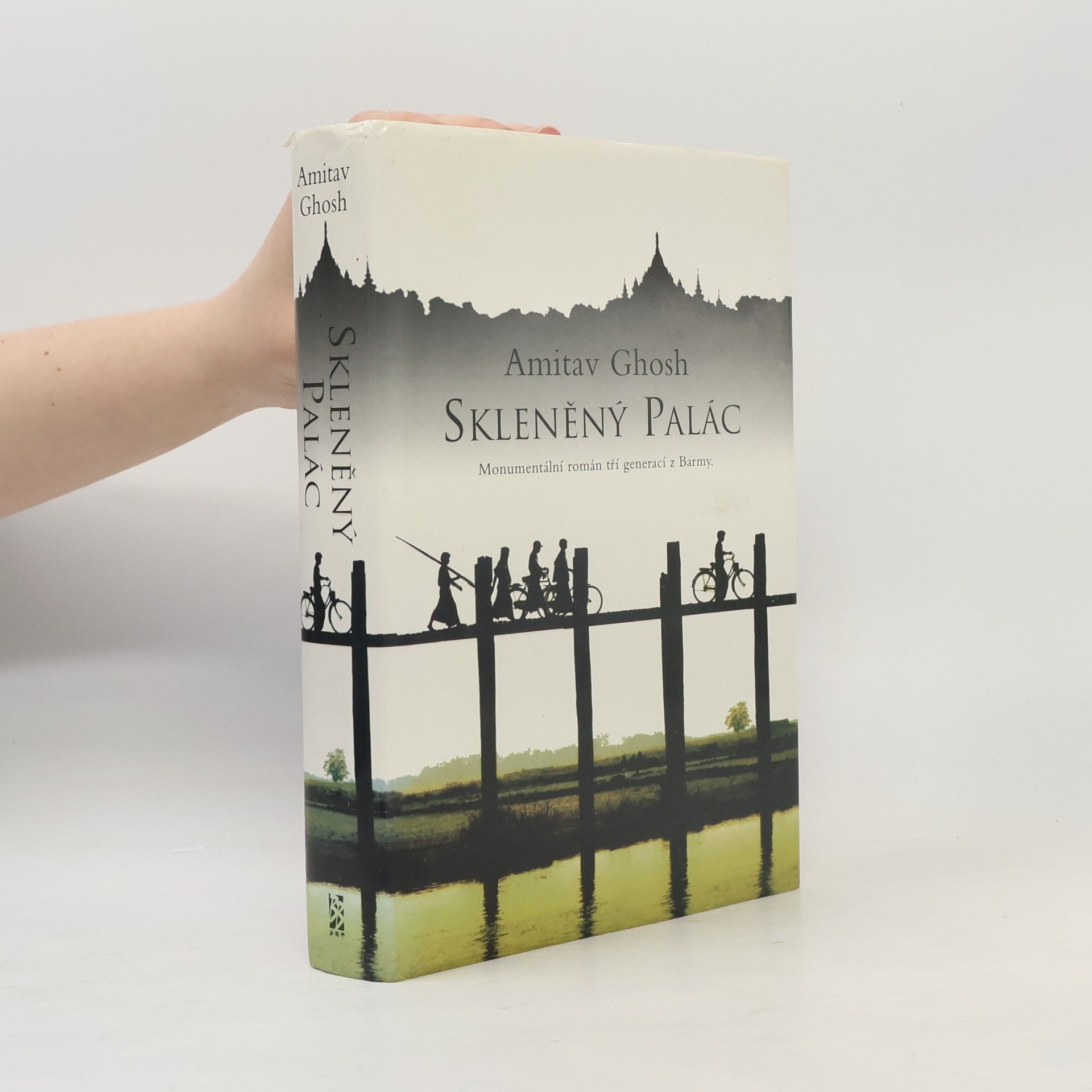 Amitav Ghosh Skleněný palác. Monumentální román tří generací z Barmy