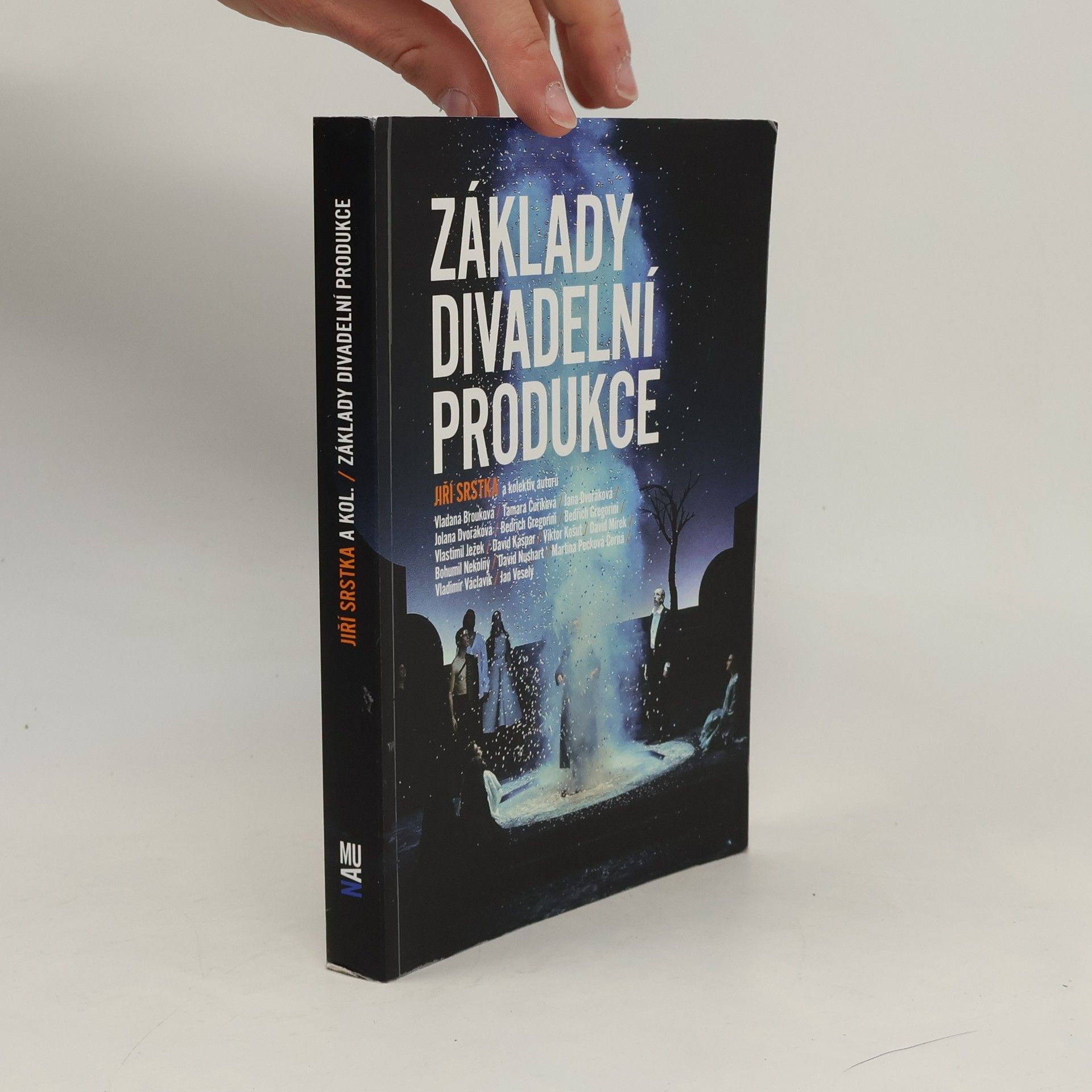 Jiří Srstka Základy divadelní produkce