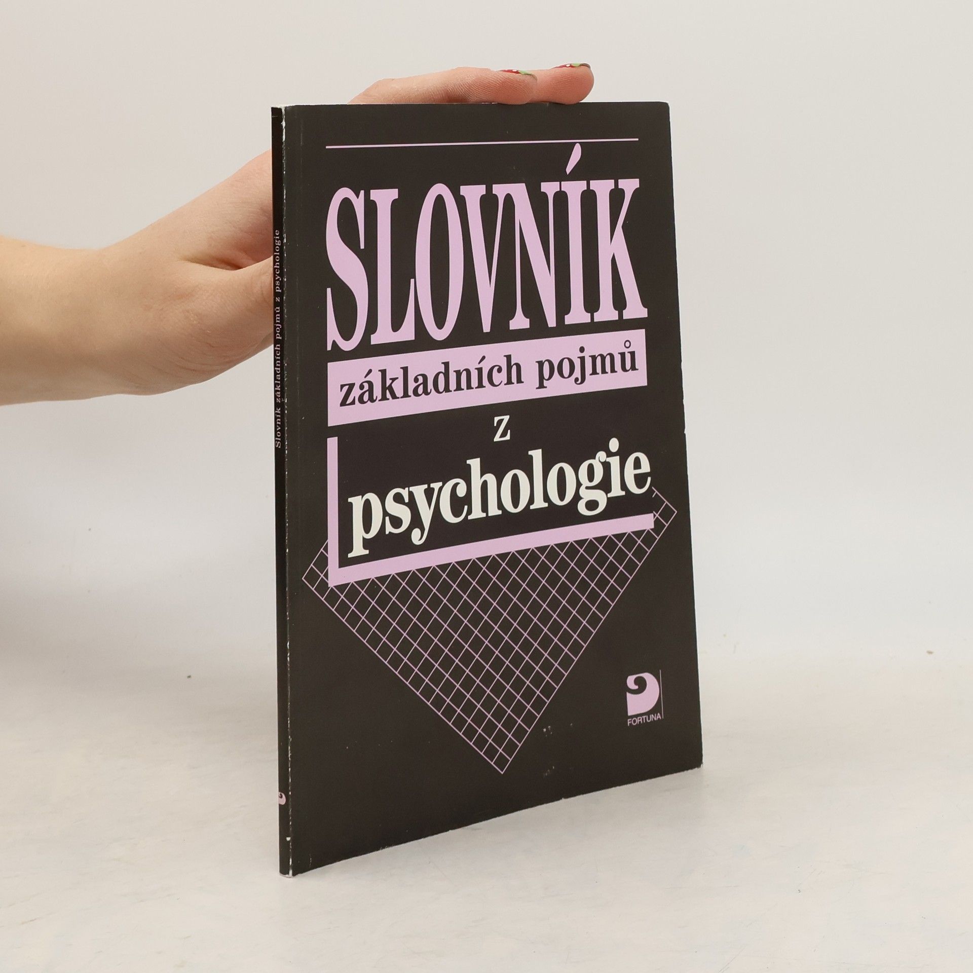 Ilona Gillernová Slovník základních pojmů z psychologie