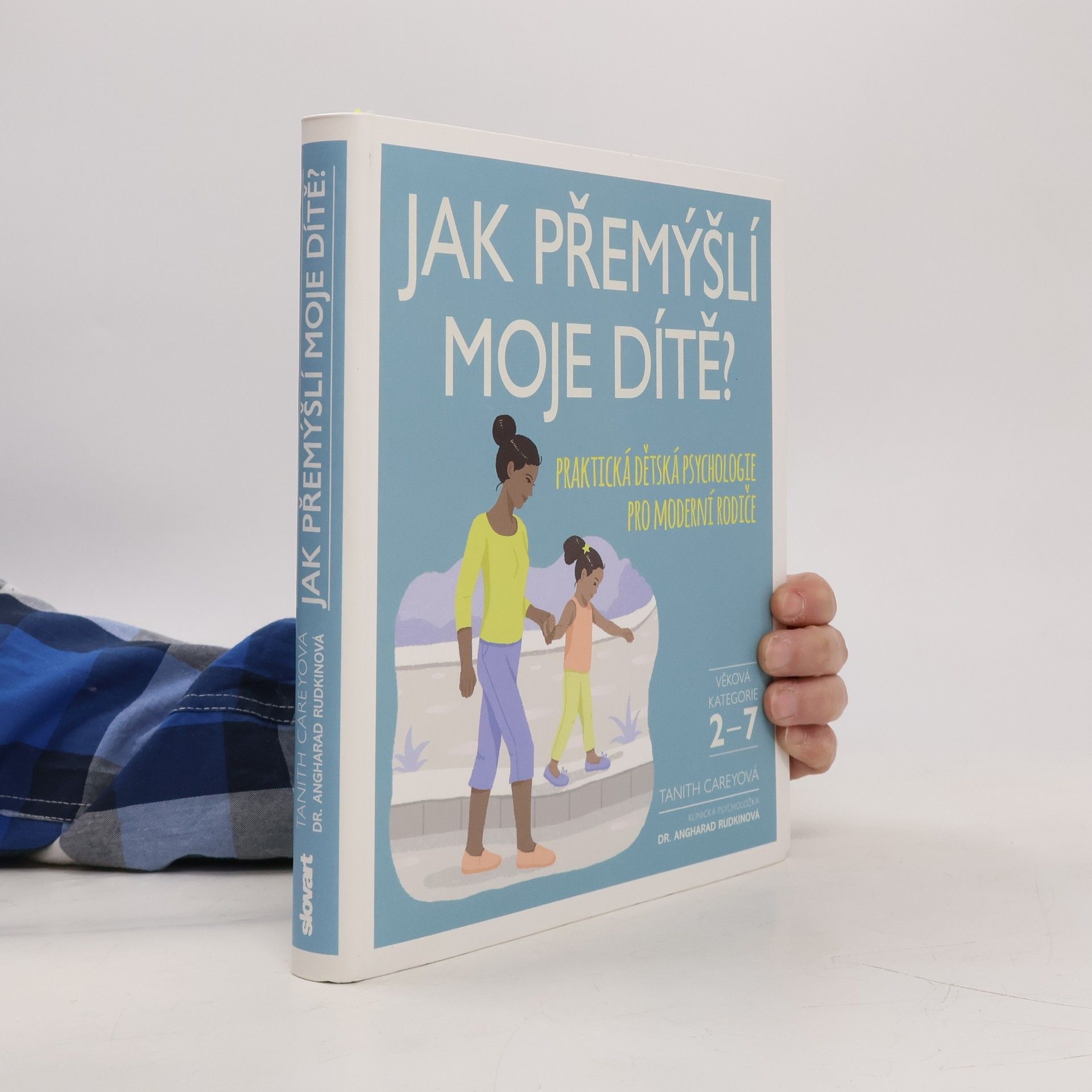 Tanith Carey Jak přemýšlí moje dítě?