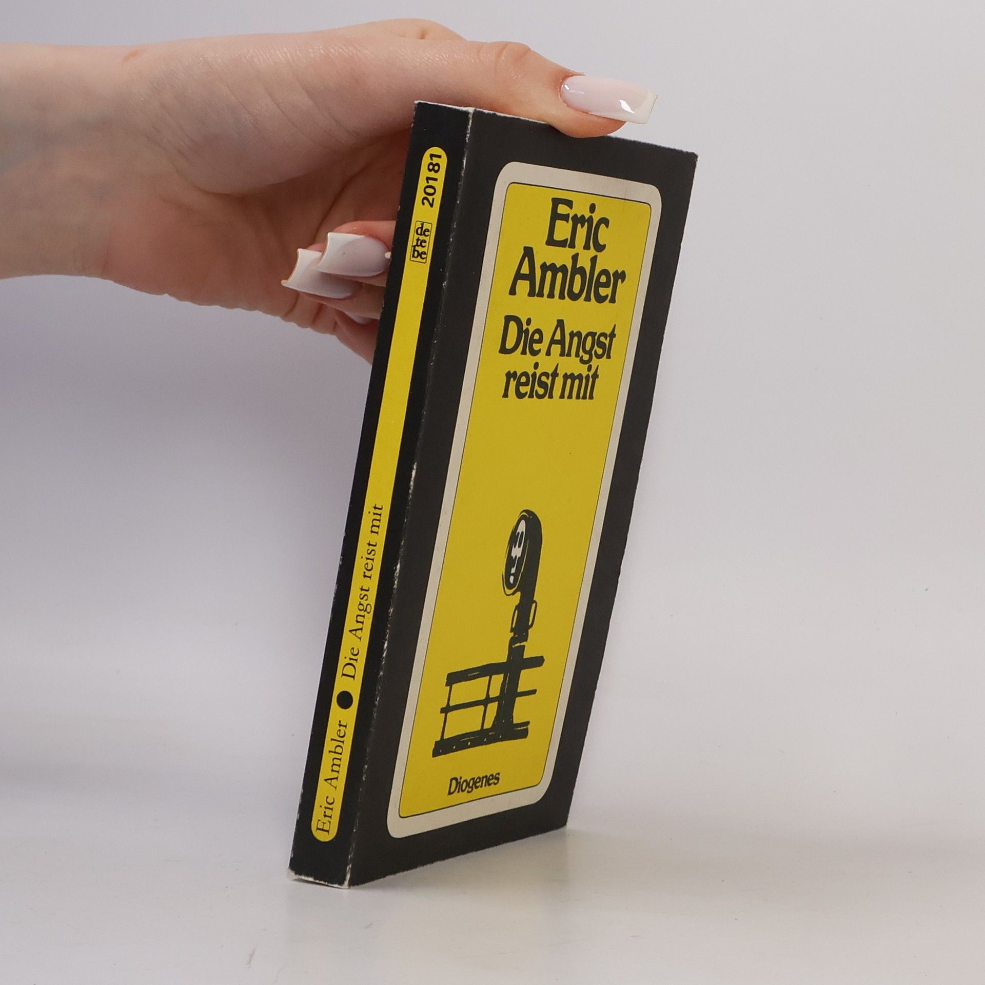 Eric Ambler Die Angst reist mit