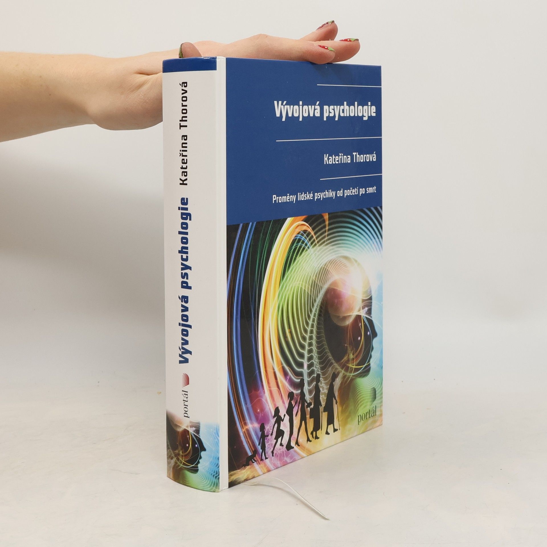 Kateřina Thorová Vývojová psychologie