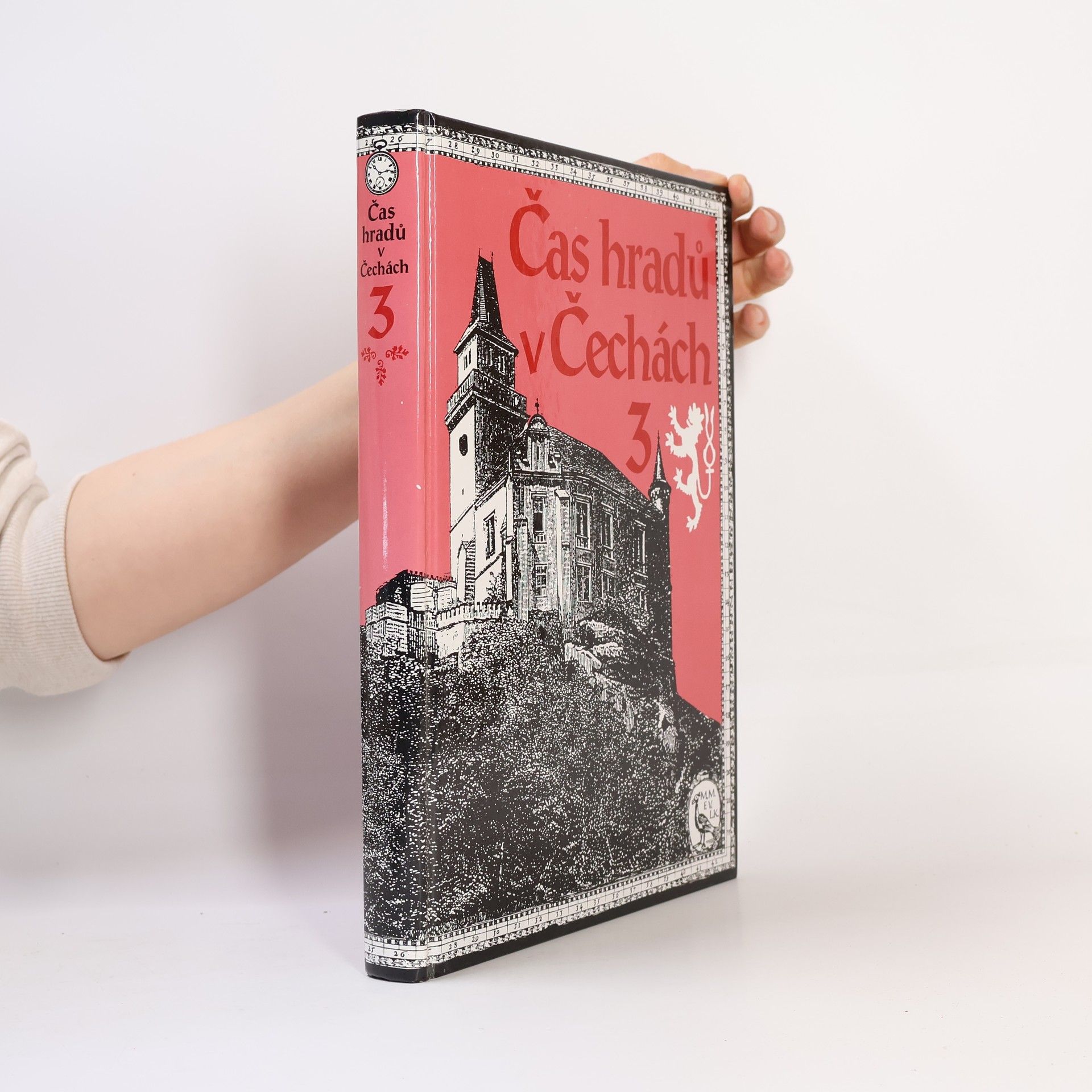 Ludmila Koubová Čas hradů v Čechách 3