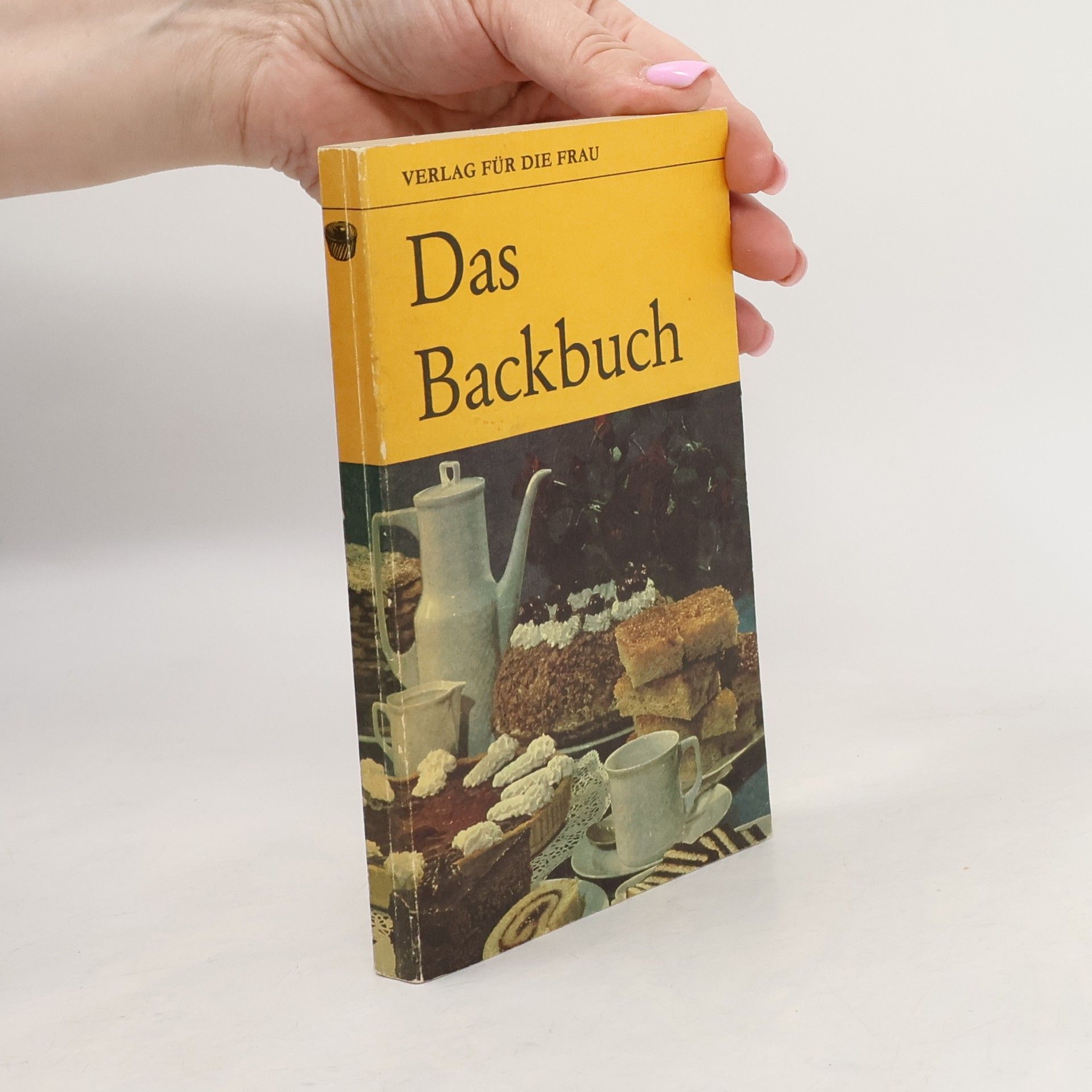 Autorenkollektiv Das Backbuch