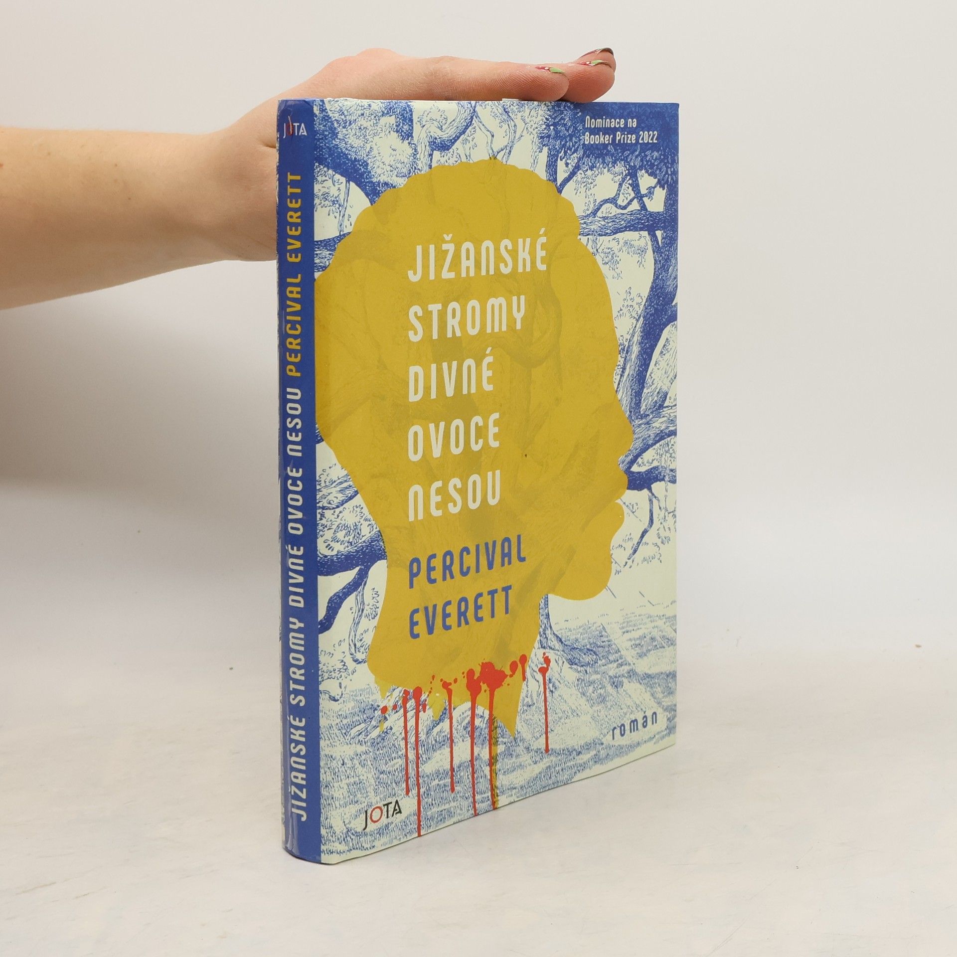 Percival Everett Jižanské stromy divné ovoce nesou