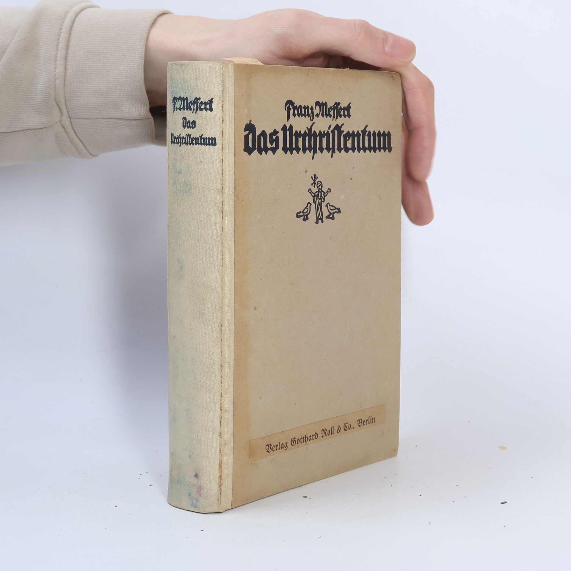 Franz Weffert Das Urchristentum