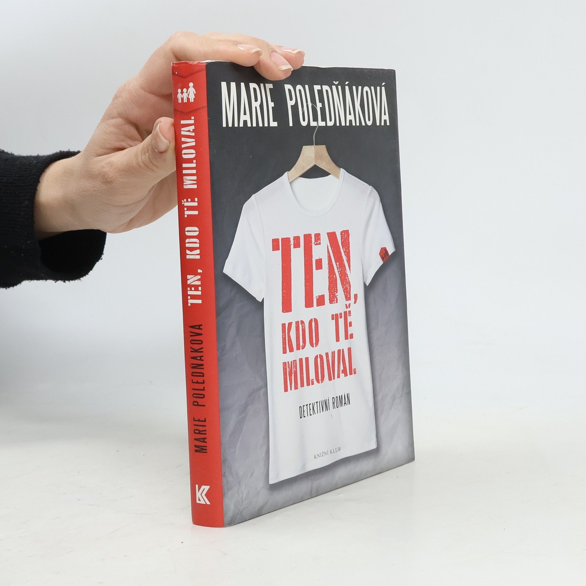 Marie Poledňáková Ten, kdo tě miloval