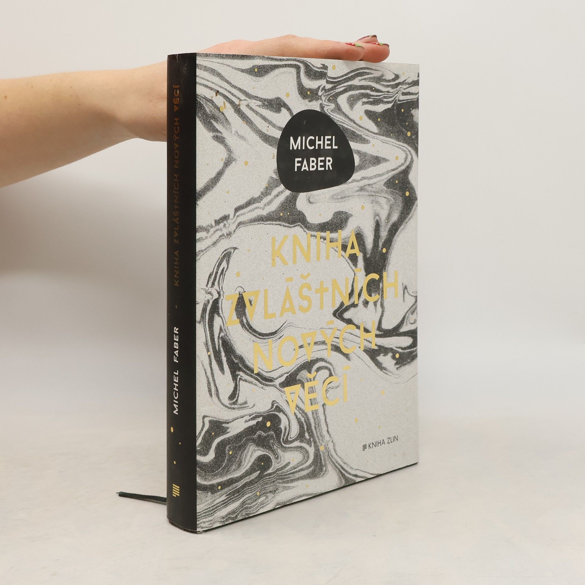 Michel Faber Kniha zvláštních nových věcí