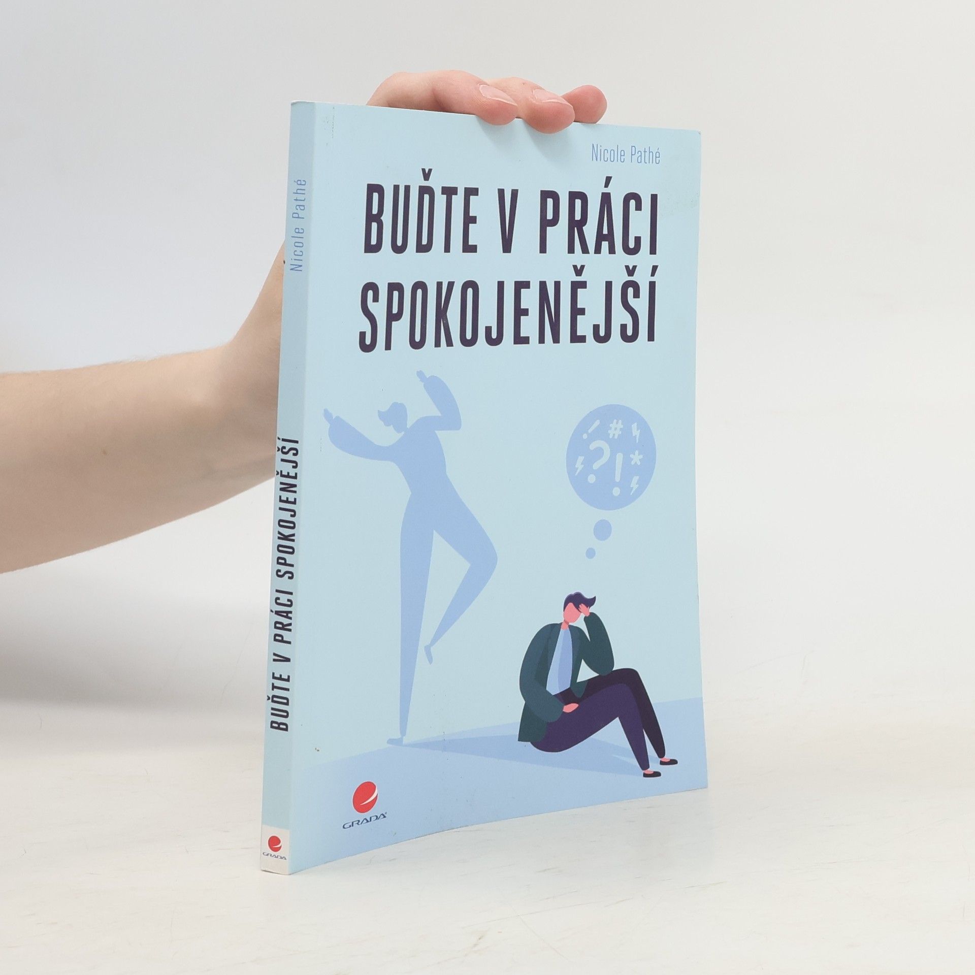 Buďte v práci spokojenější