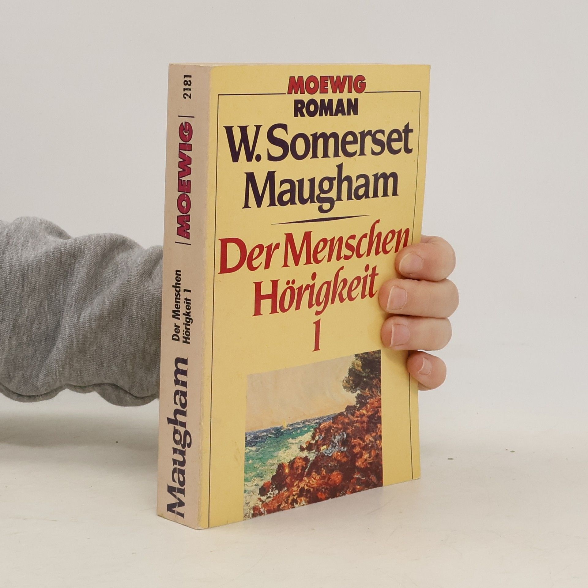 William Somerset Maugham Der Menschen Hörigkeit 1