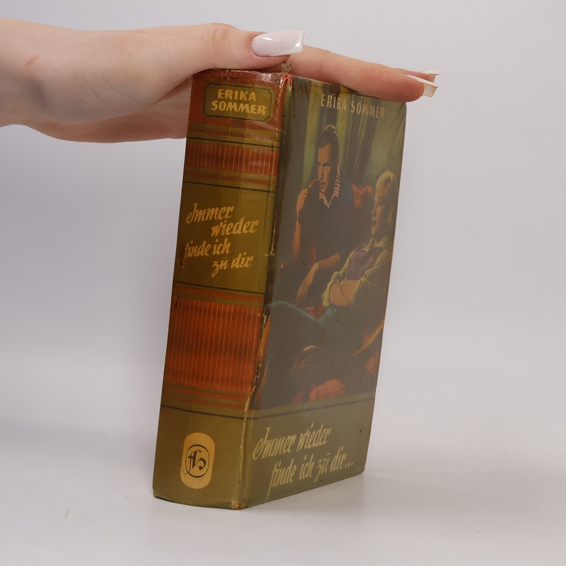Erika Sommer Immer wieder finde ich zu dir