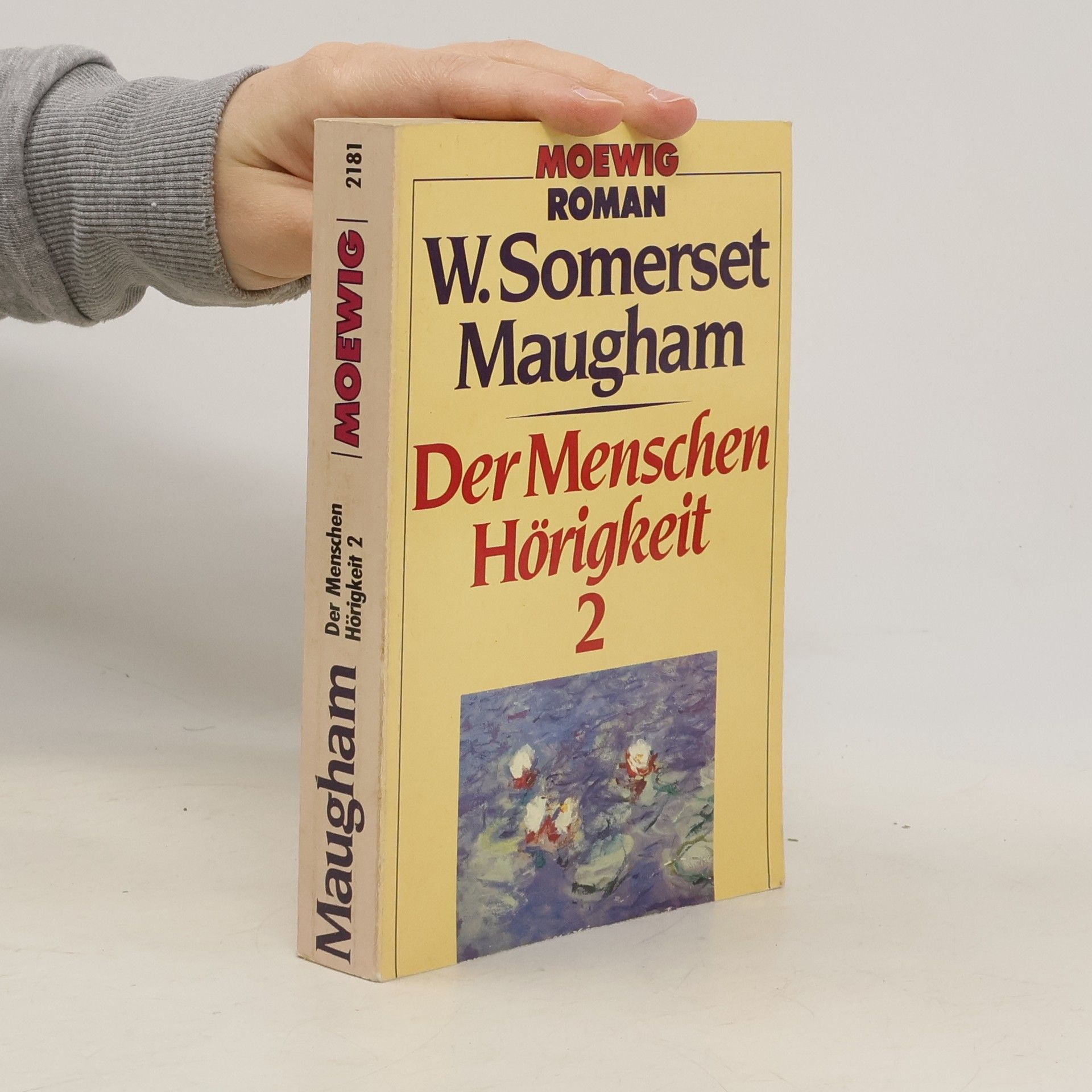 William Somerset Maugham Der Menschen Hörigkeit