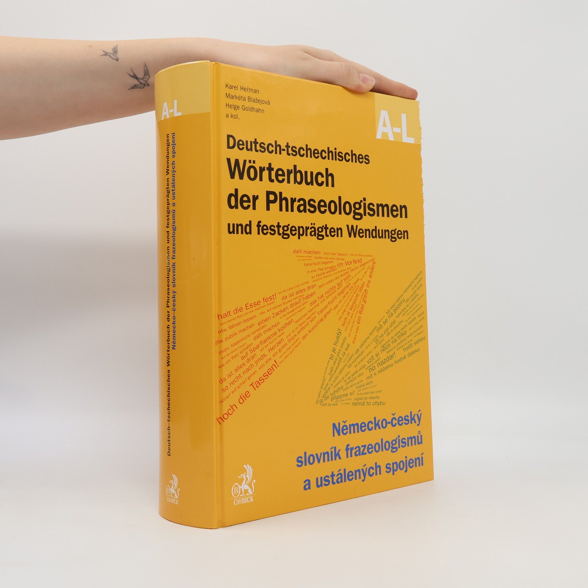 Německo-český slovník frazeologismů a ustálených spojení. A-L = Deutsch-tschechisches Wörterbuch der Phraseologismen und festgeprägten Wendungen. A-L