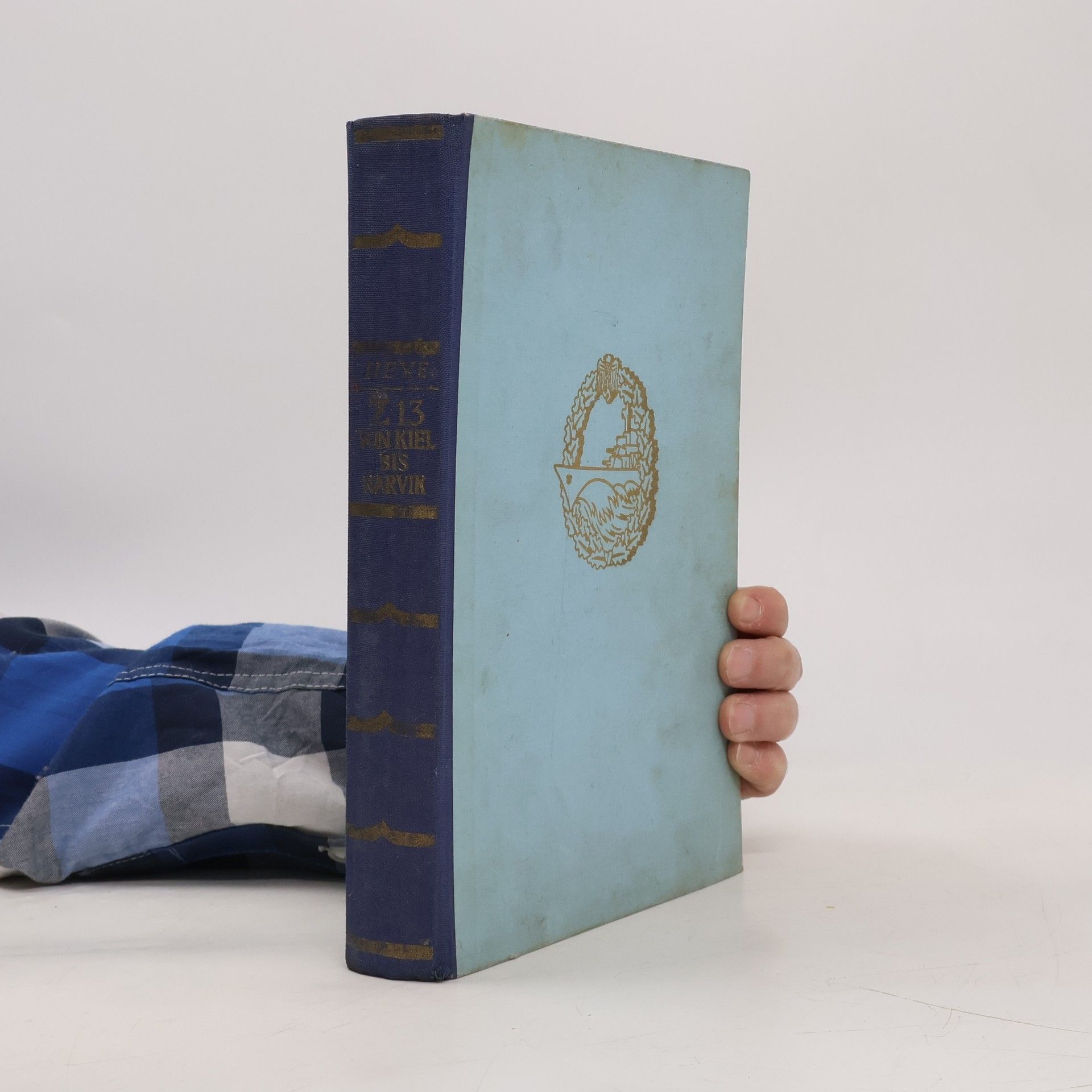 Wilhelm Heye "Z 13" von Kiel bis Narvik