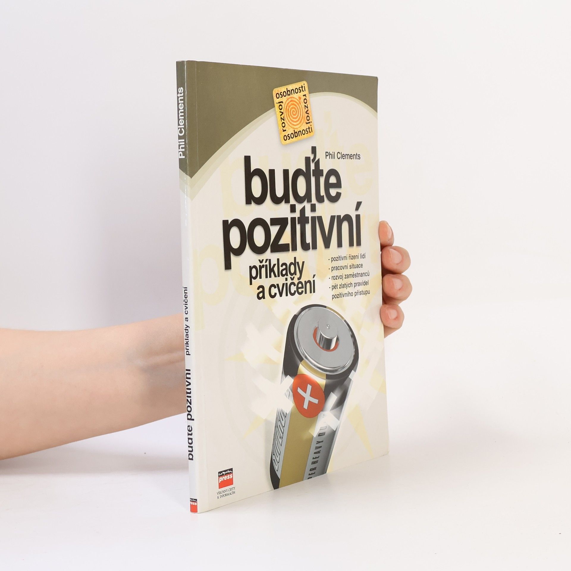 Phil Clements Buďte pozitivní : příklady a cvičení