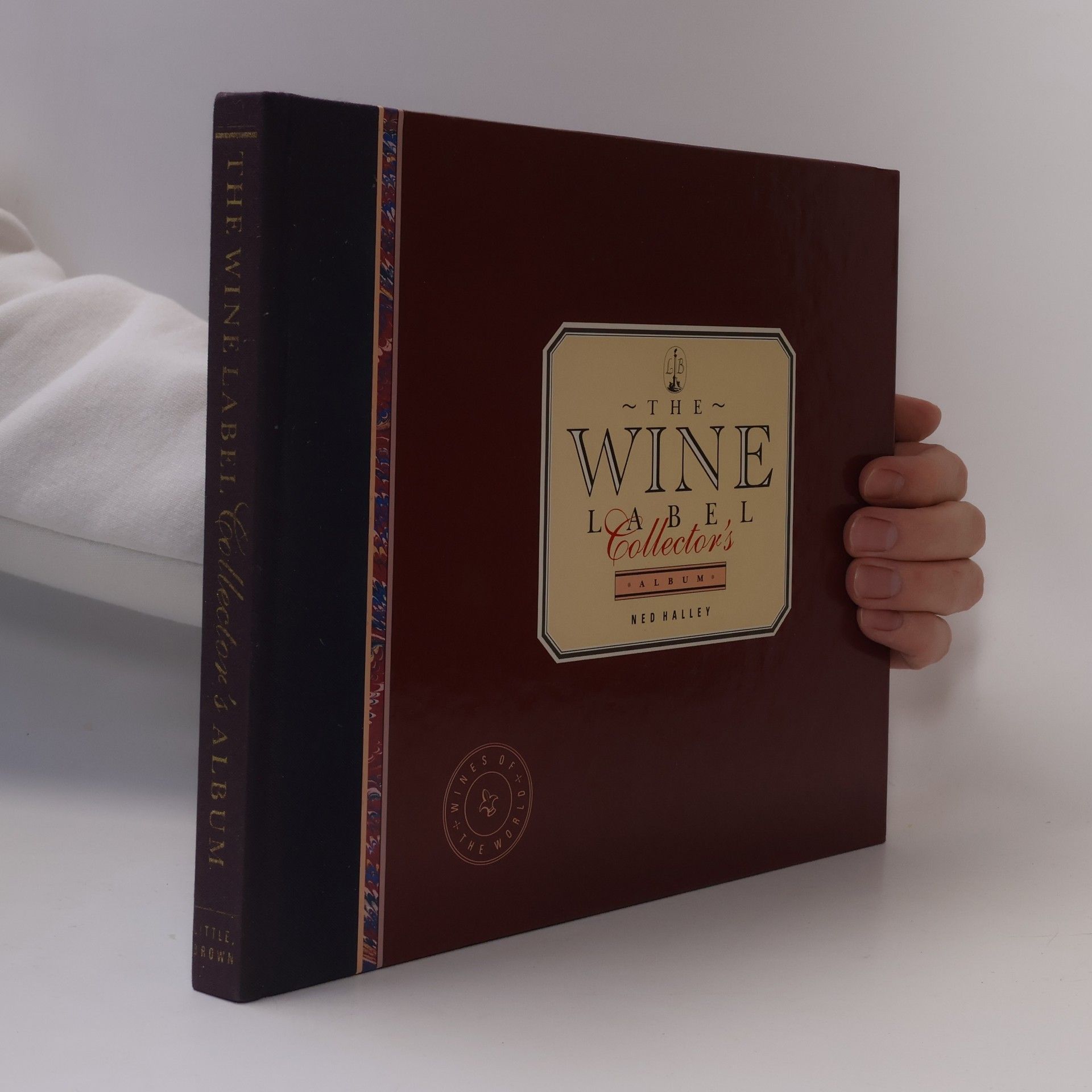 Ned Halley The Wine Label Collector's Album