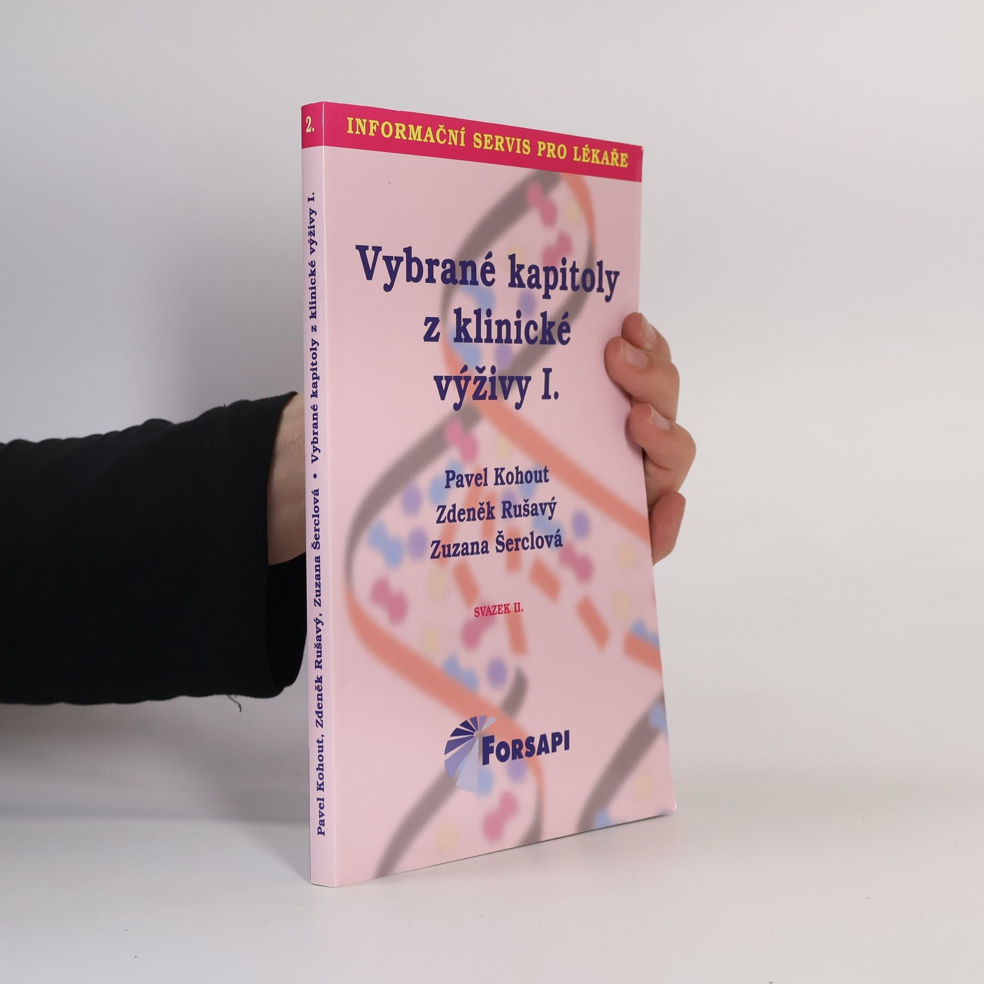 Zuzana Šerclová Vybrané kapitoly z klinické výživy II.