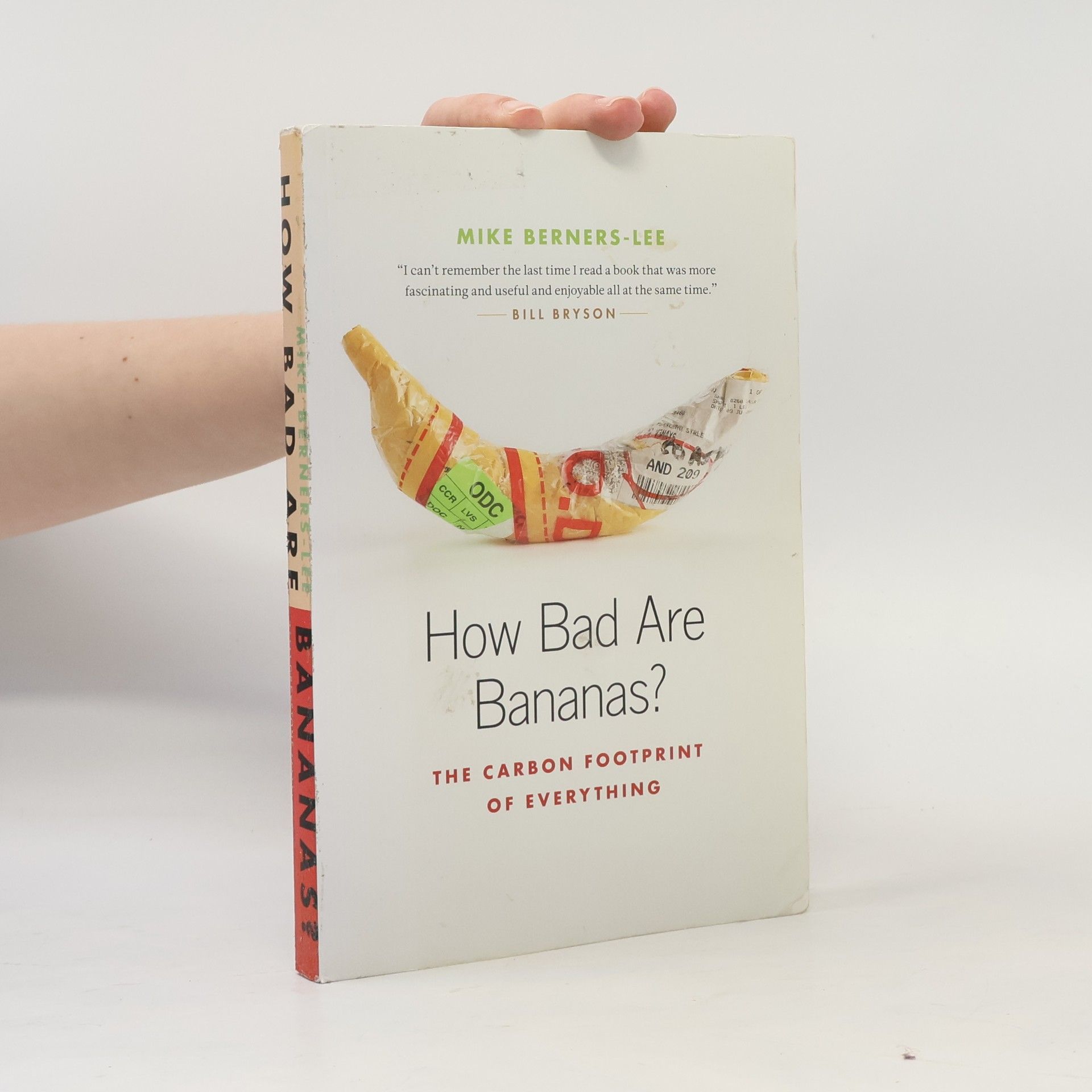 Mike Berners-Lee How Bad Are Bananas?