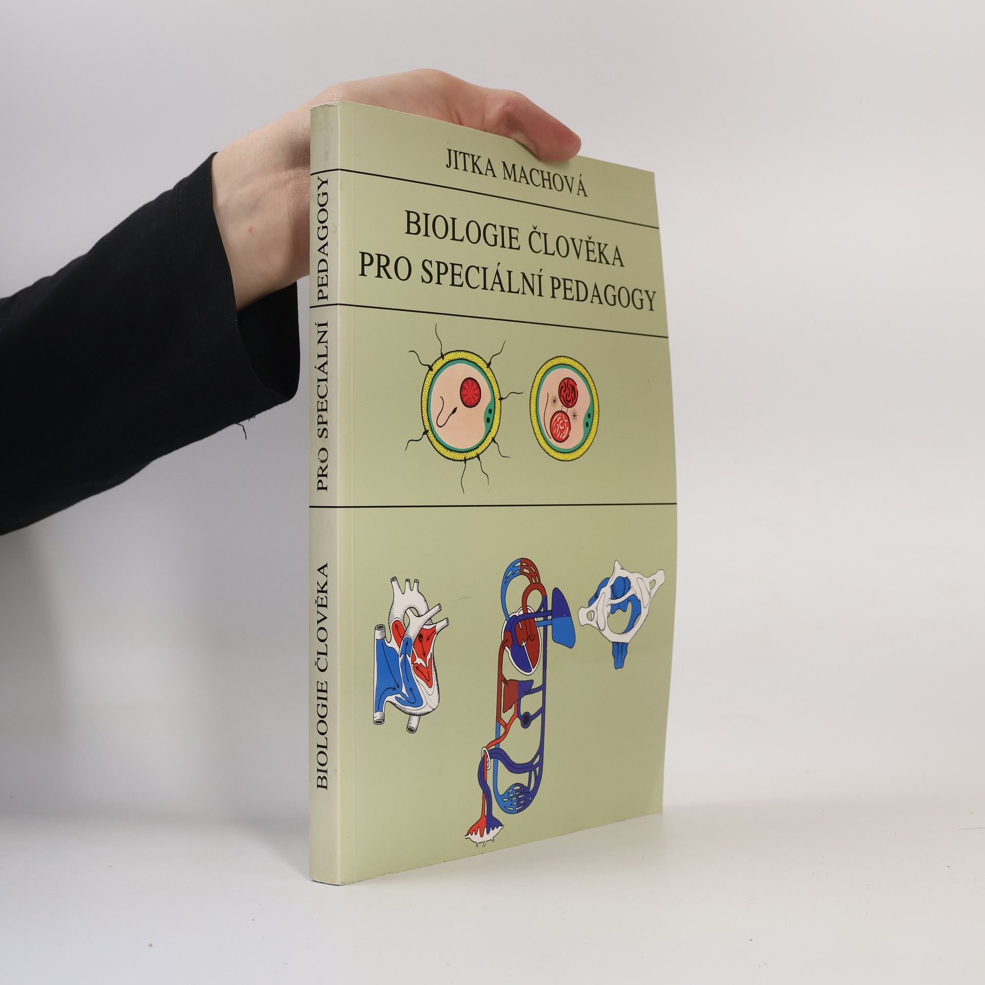 Jitka Machová Biologie člověka pro speciální pedagogy