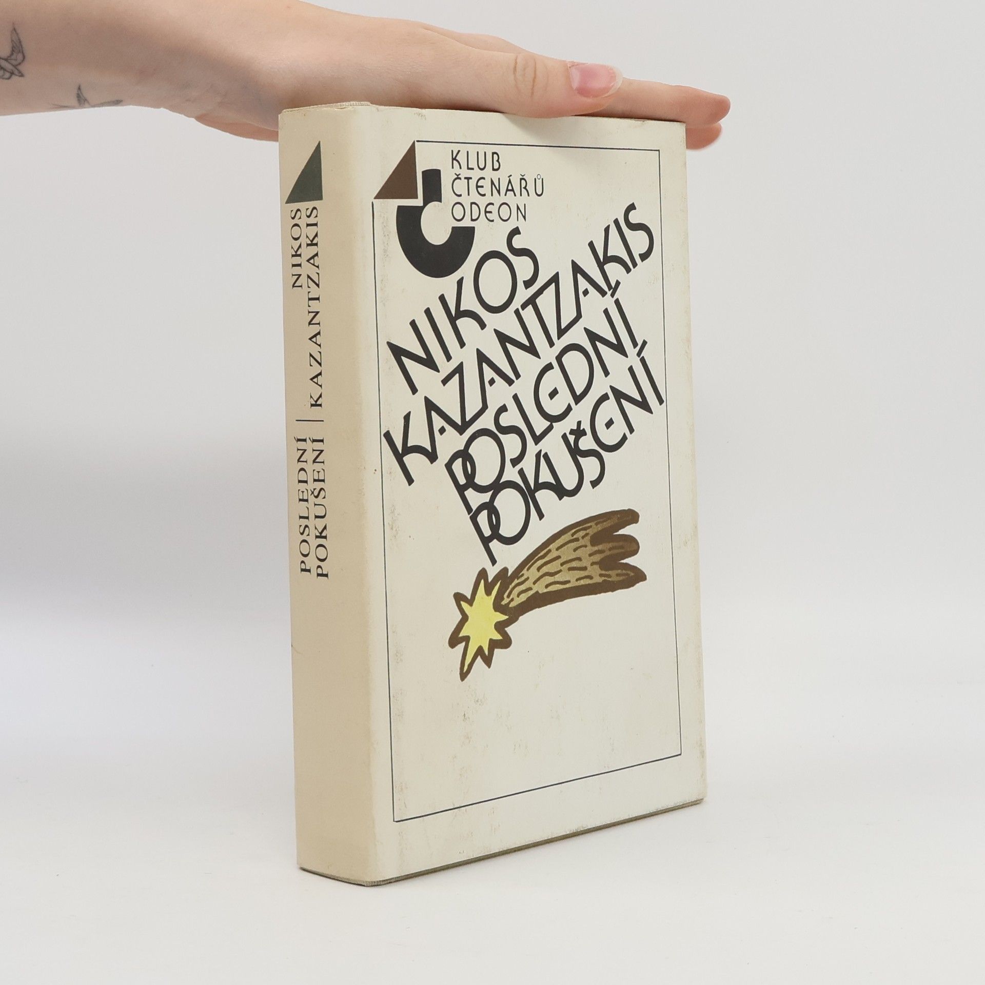 Nikos Kazantzakis Poslední pokušení