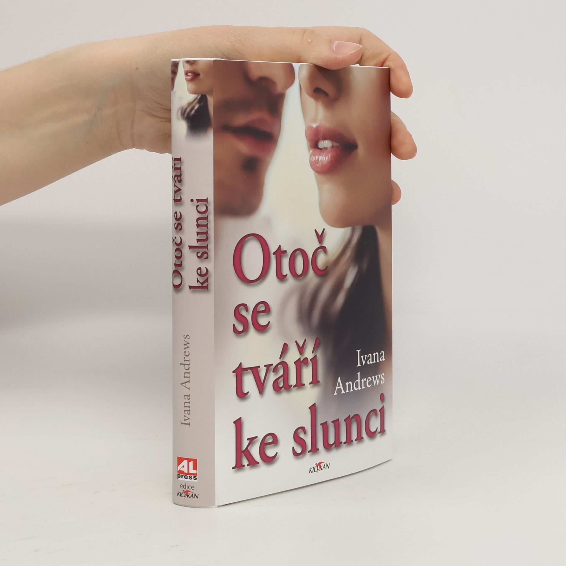 Ivana Andrews Otoč se tváří ke slunci