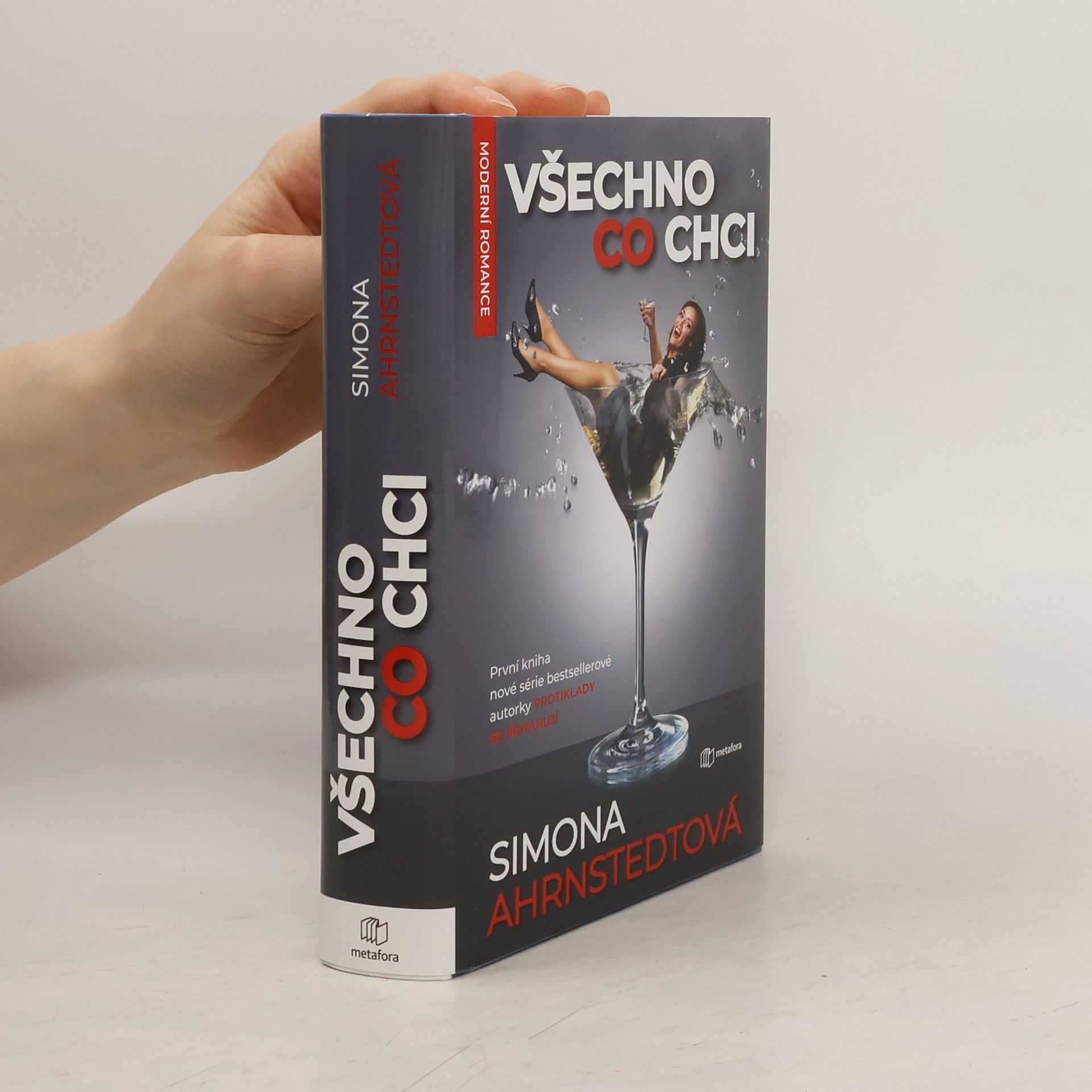 Simona Ahrnstedt Všechno, co chci