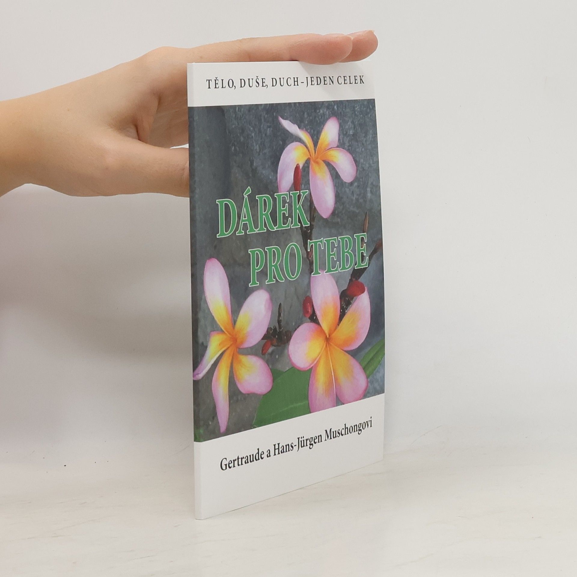 Hans Jürgen Muschong Dárek pro tebe