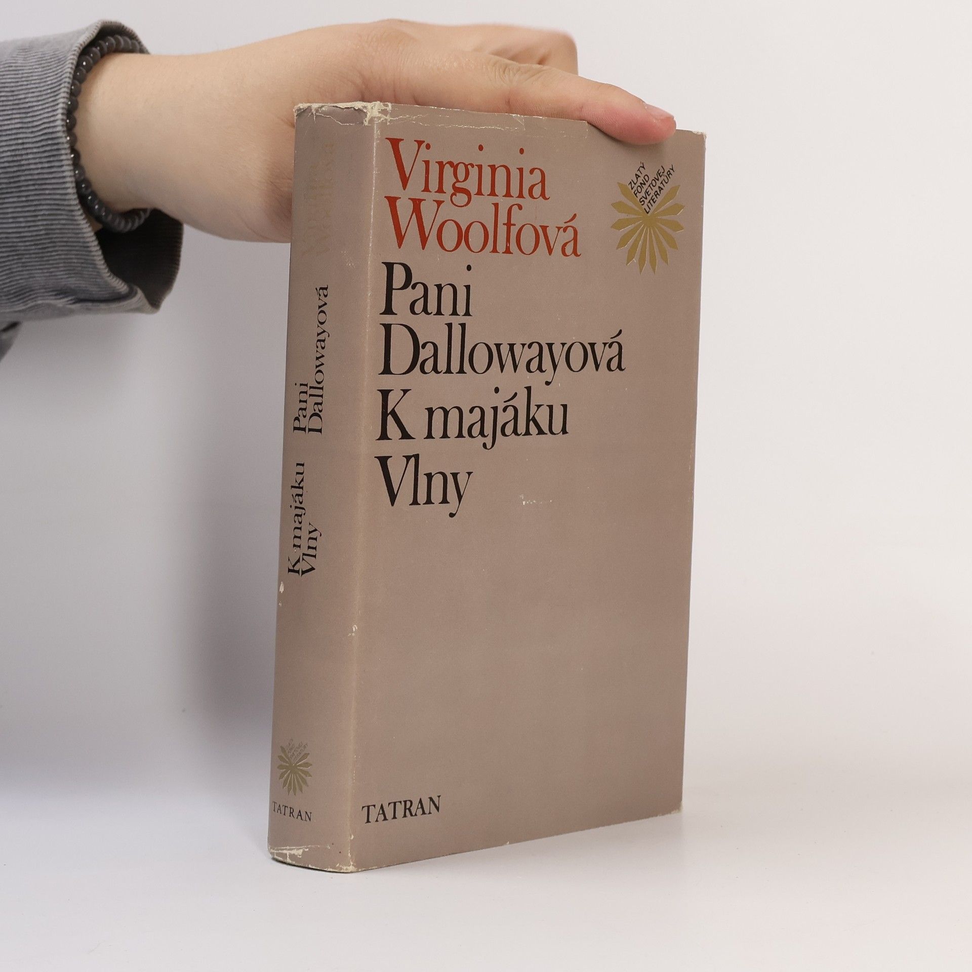 Virginia Woolf Pani Dallowayová. K majáku. Vlny