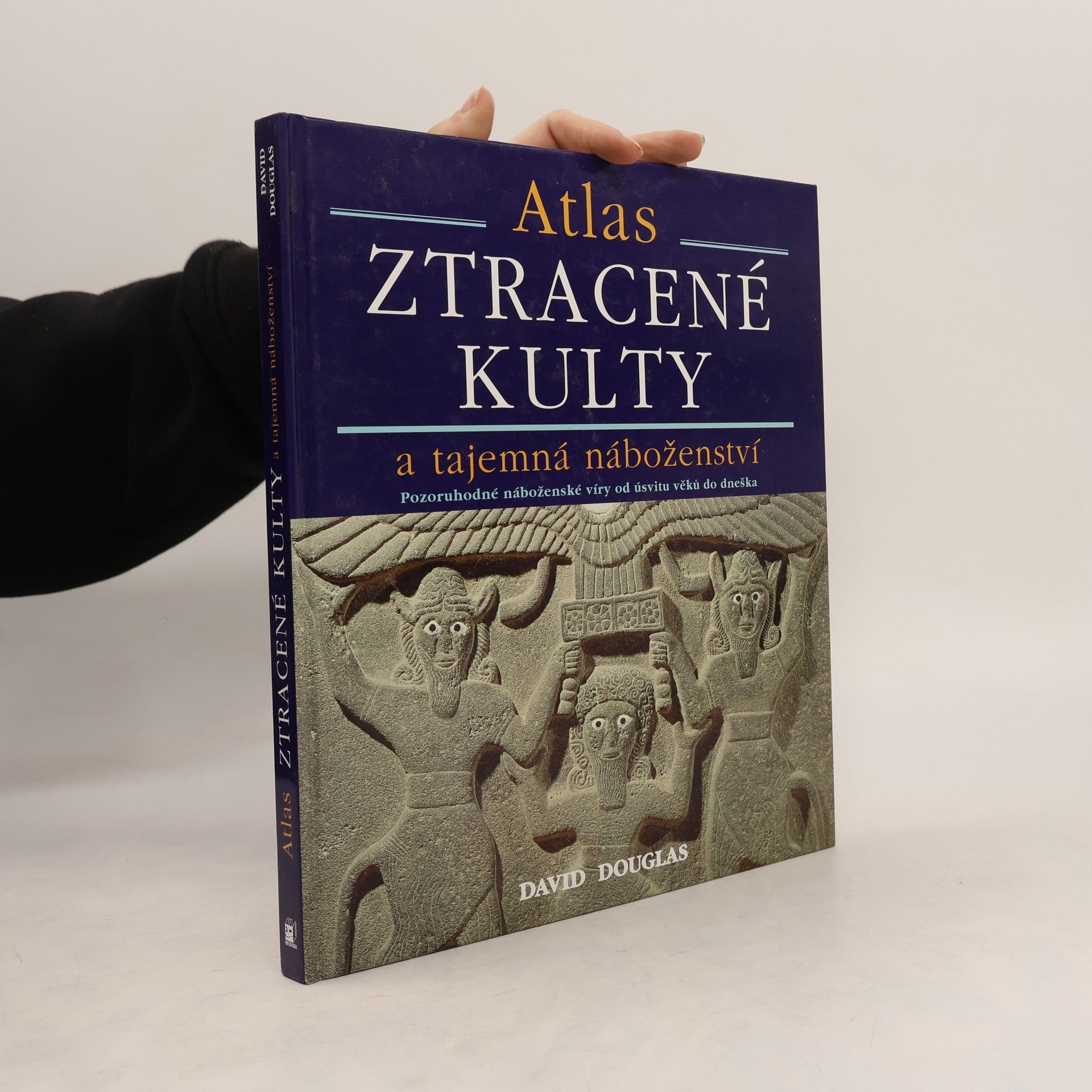 Ztracené kulty a tajemná náboženství : pozoruhodné náboženské víry od úsvitu věků dodnes