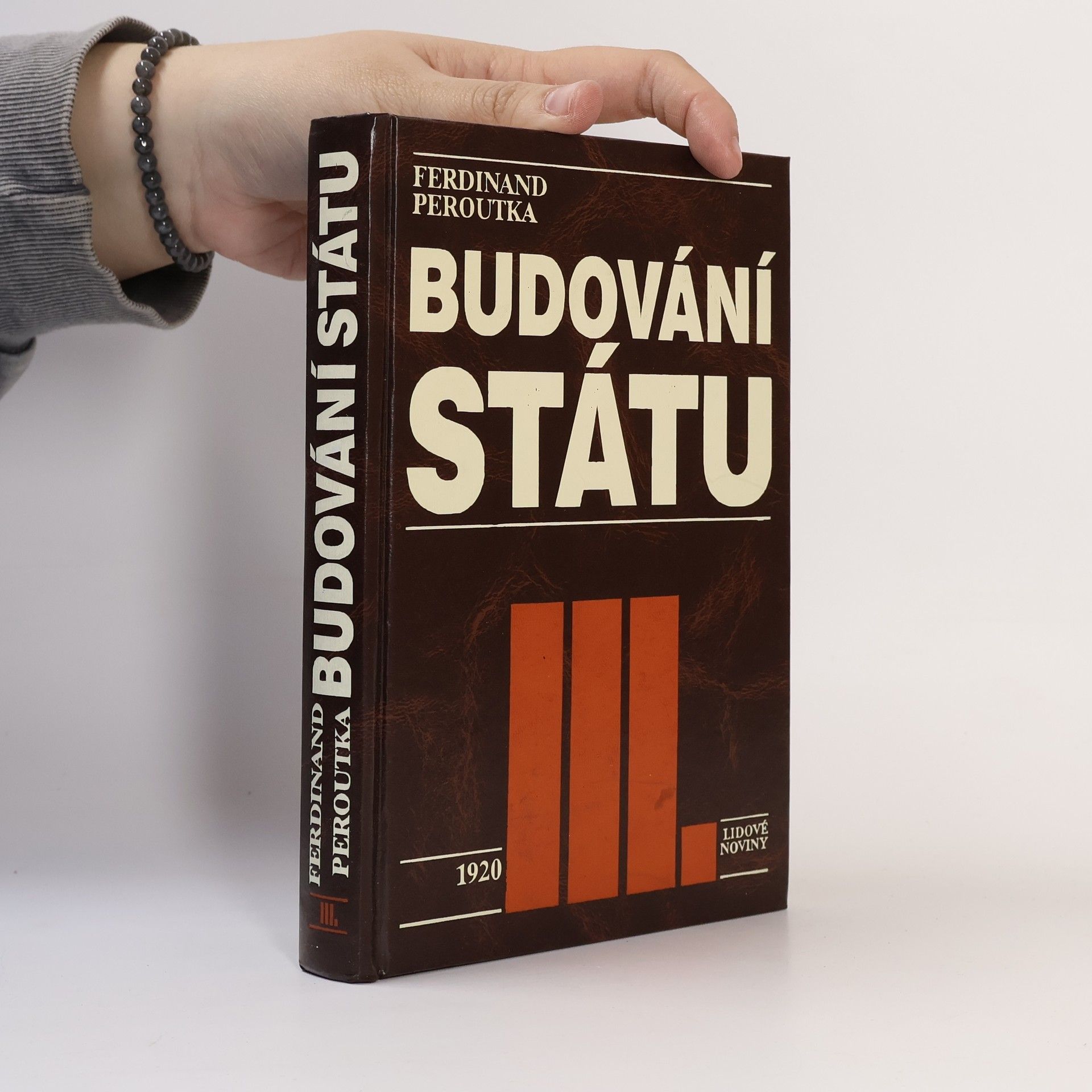 Ferdinand Peroutka Budování státu III.