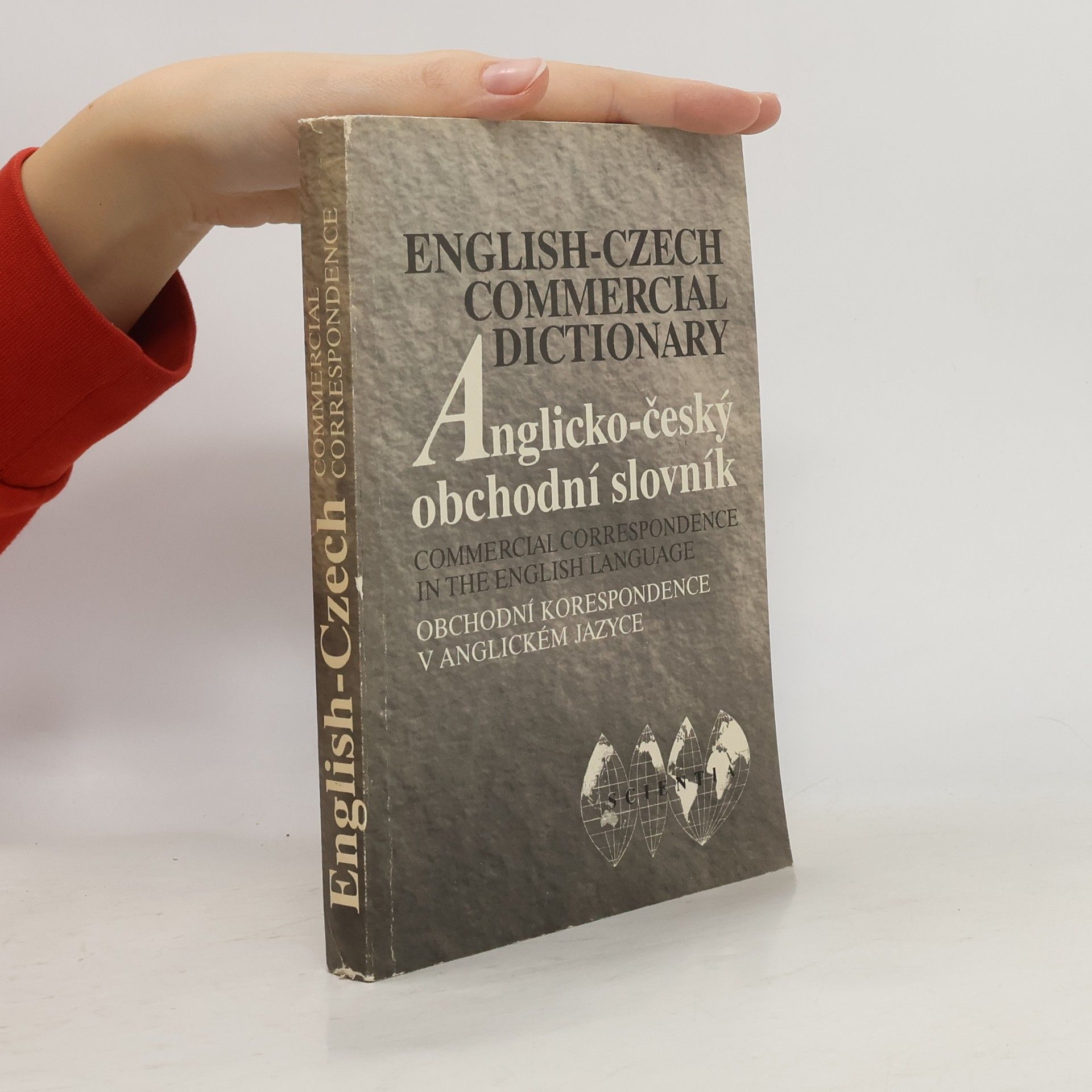 Dagmar Dvořáková Anglicko-český obchodní slovník s přílohou Anglicko-české obchodní korespondence