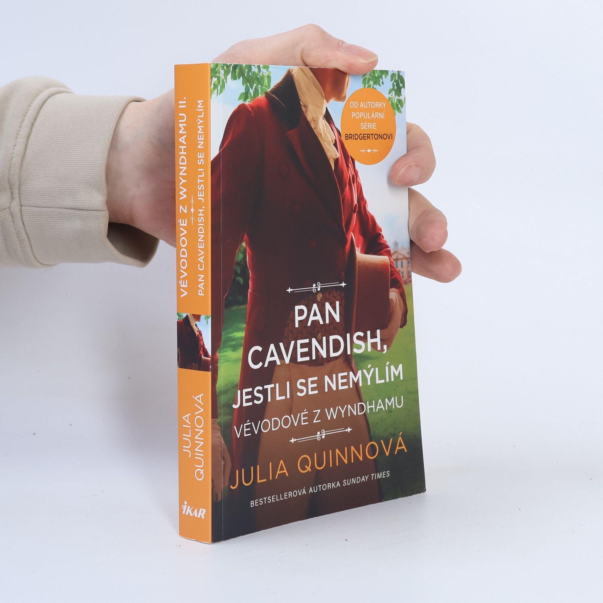 Julia Quinn Vévodové z Wyndhamu. Pan Cavendish, jestli se nemýlím