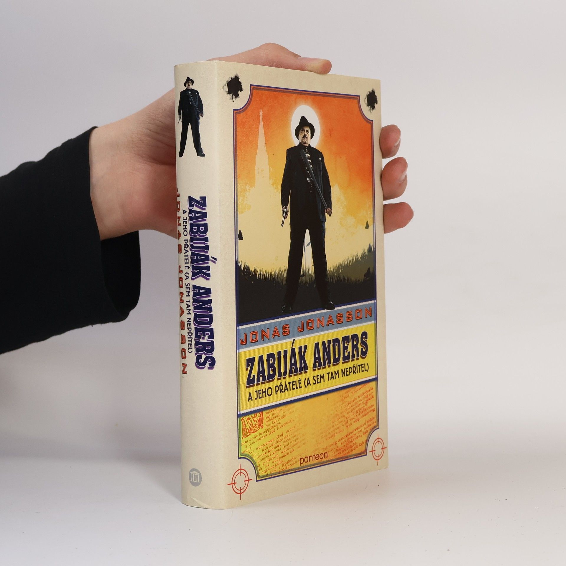 Jonas Jonasson Zabiják Anders a jeho přátelé (a sem tam nepřítel)