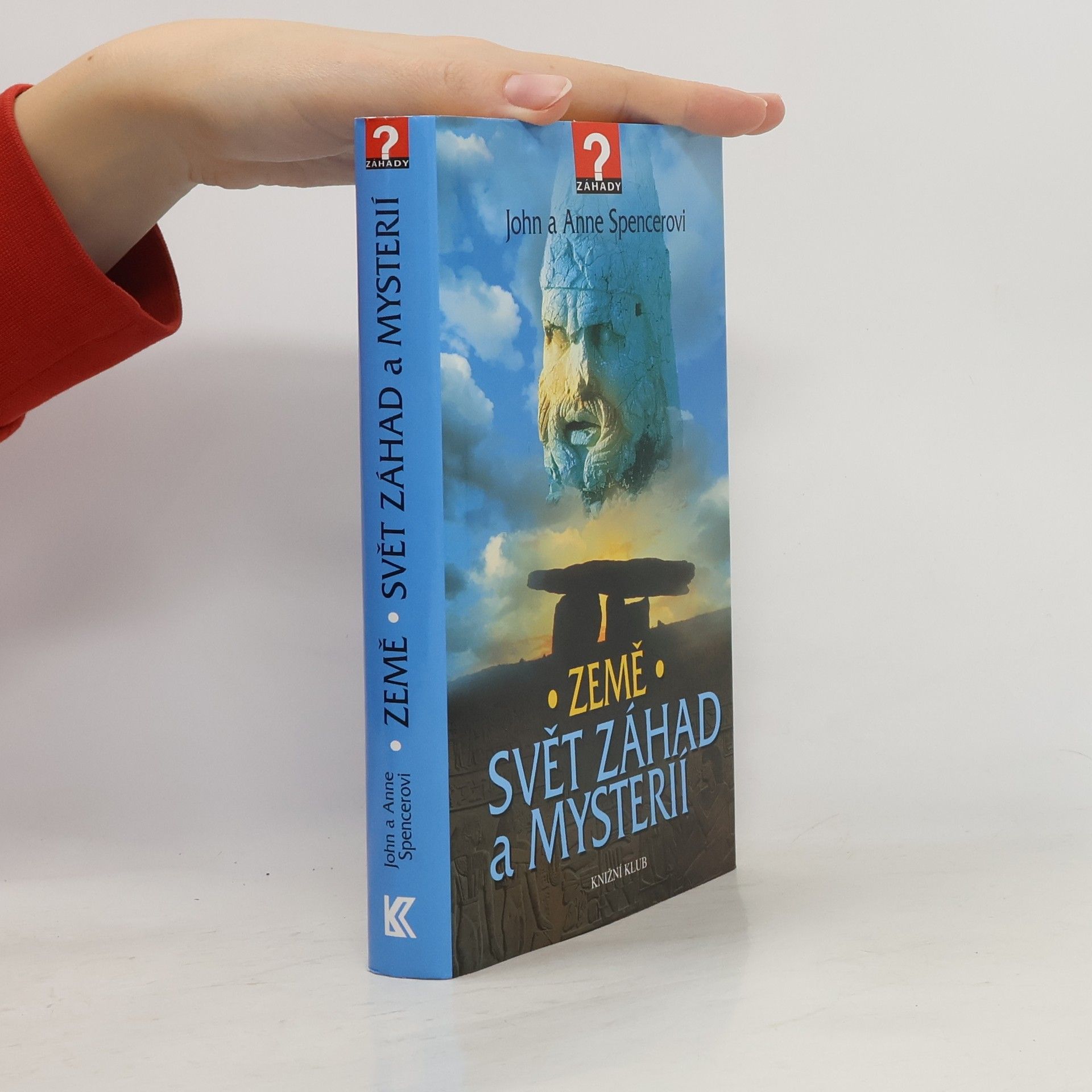 John Spencer Země : svět záhad a mysterií