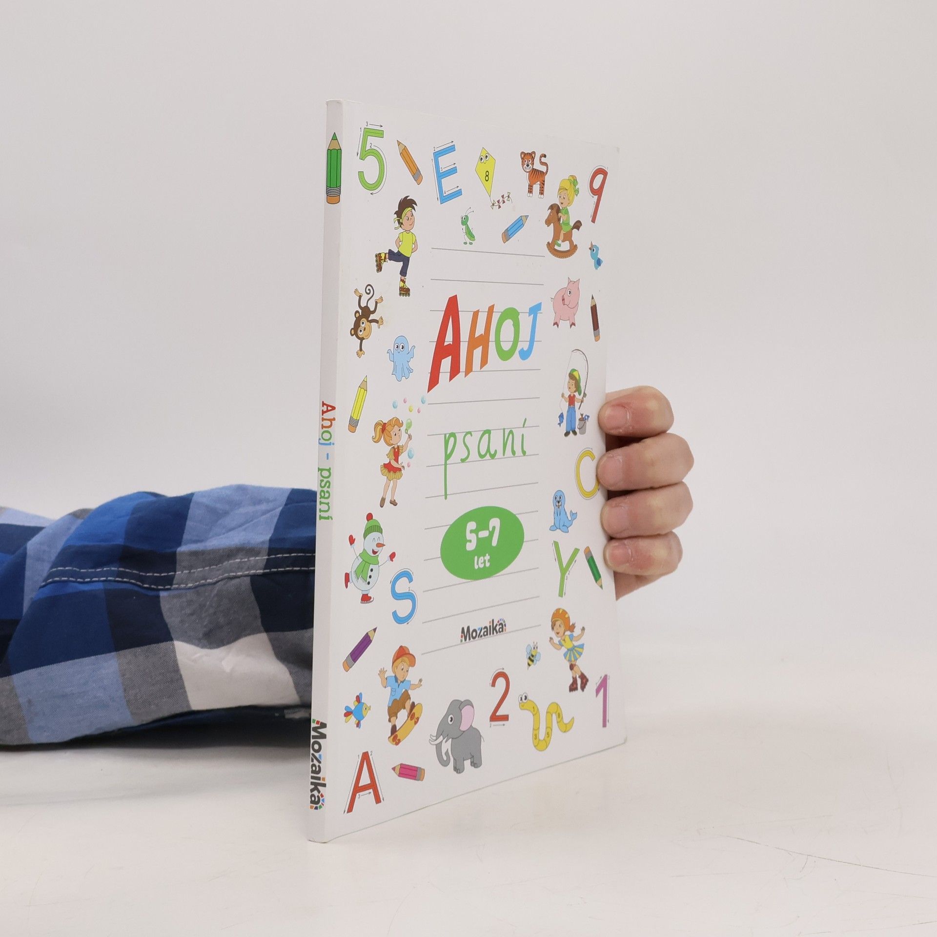 Kolektiv autorů Ahoj. Psaní 5-7 let