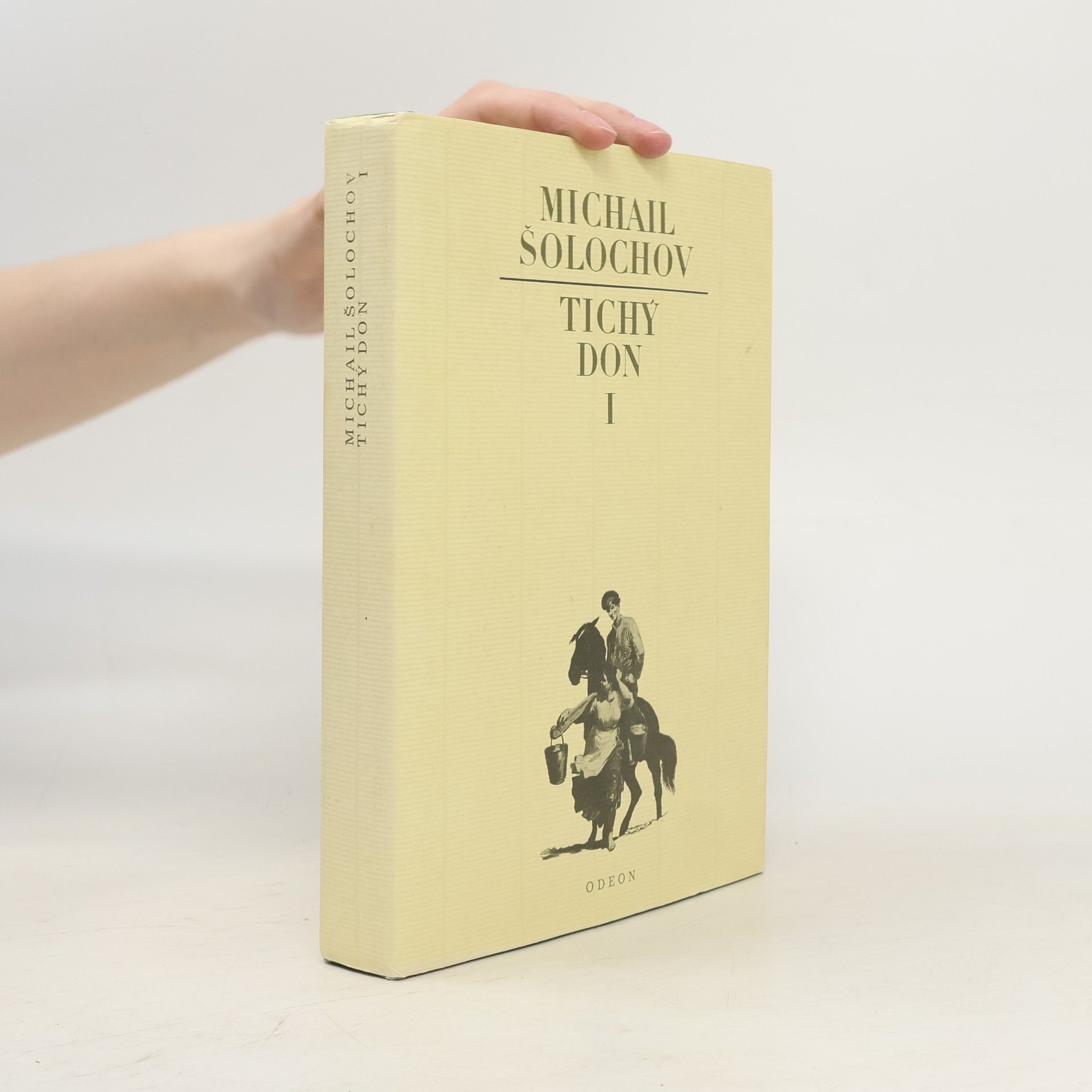 Michail Aleksandrovič Šolochov Tichý Don I.