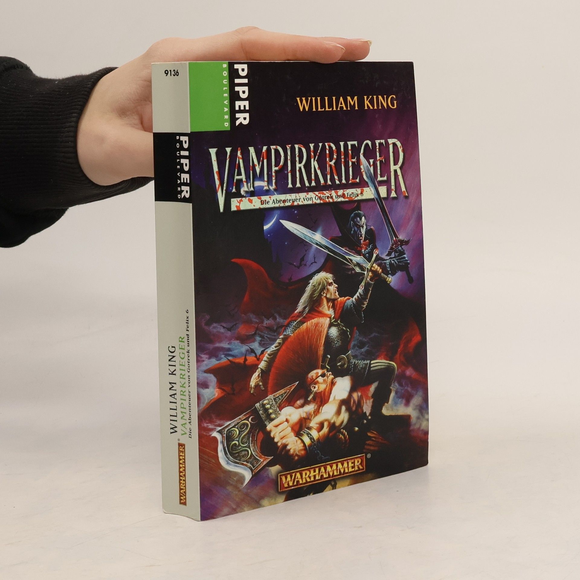 William King Vampirkrieger. Die Abenteuer von Gotrek und Felix 6