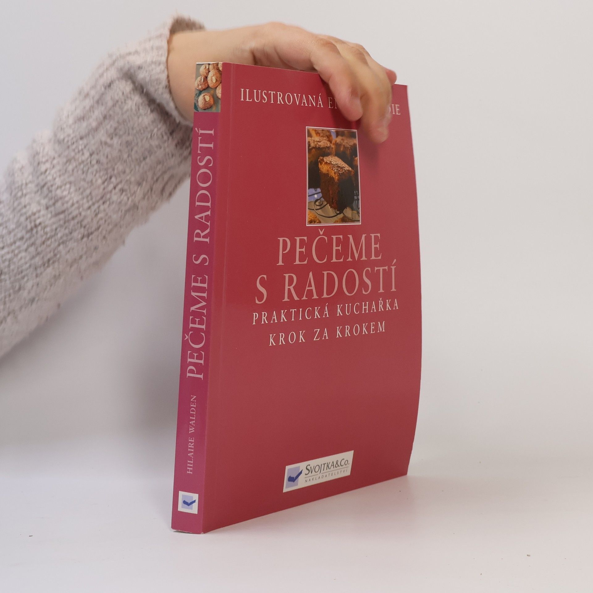 Hilaire Walden Pečeme s radostí