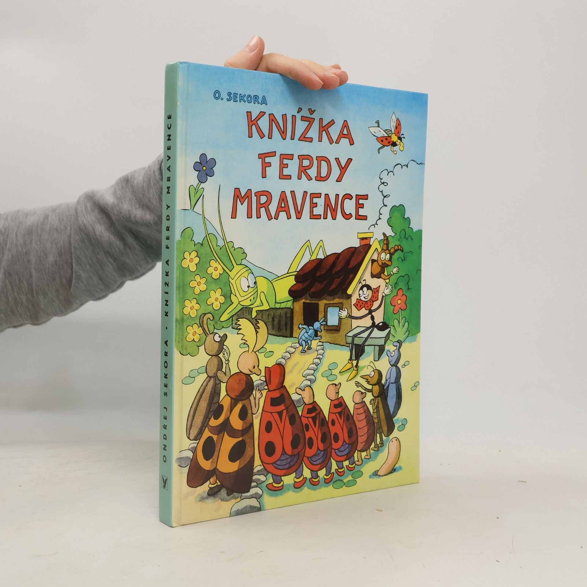 Ondřej Sekora Knížka Ferdy Mravence