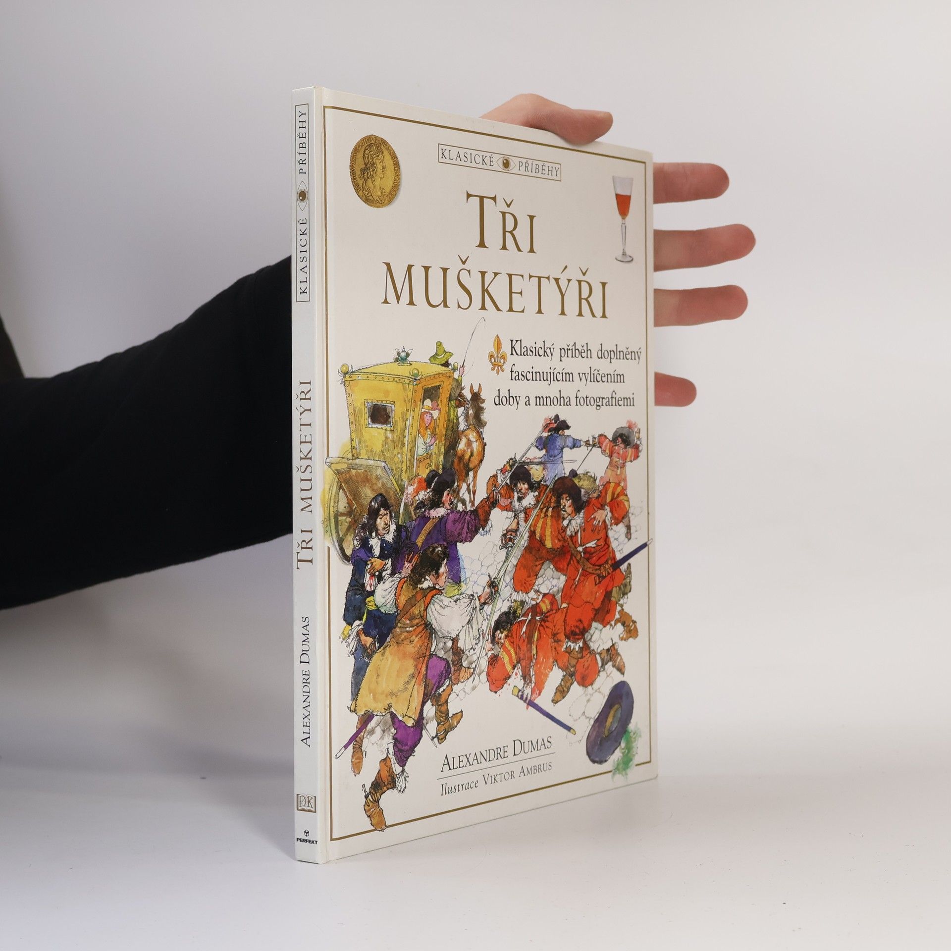 Alexandre Dumas der Ältere Tři mušketýři