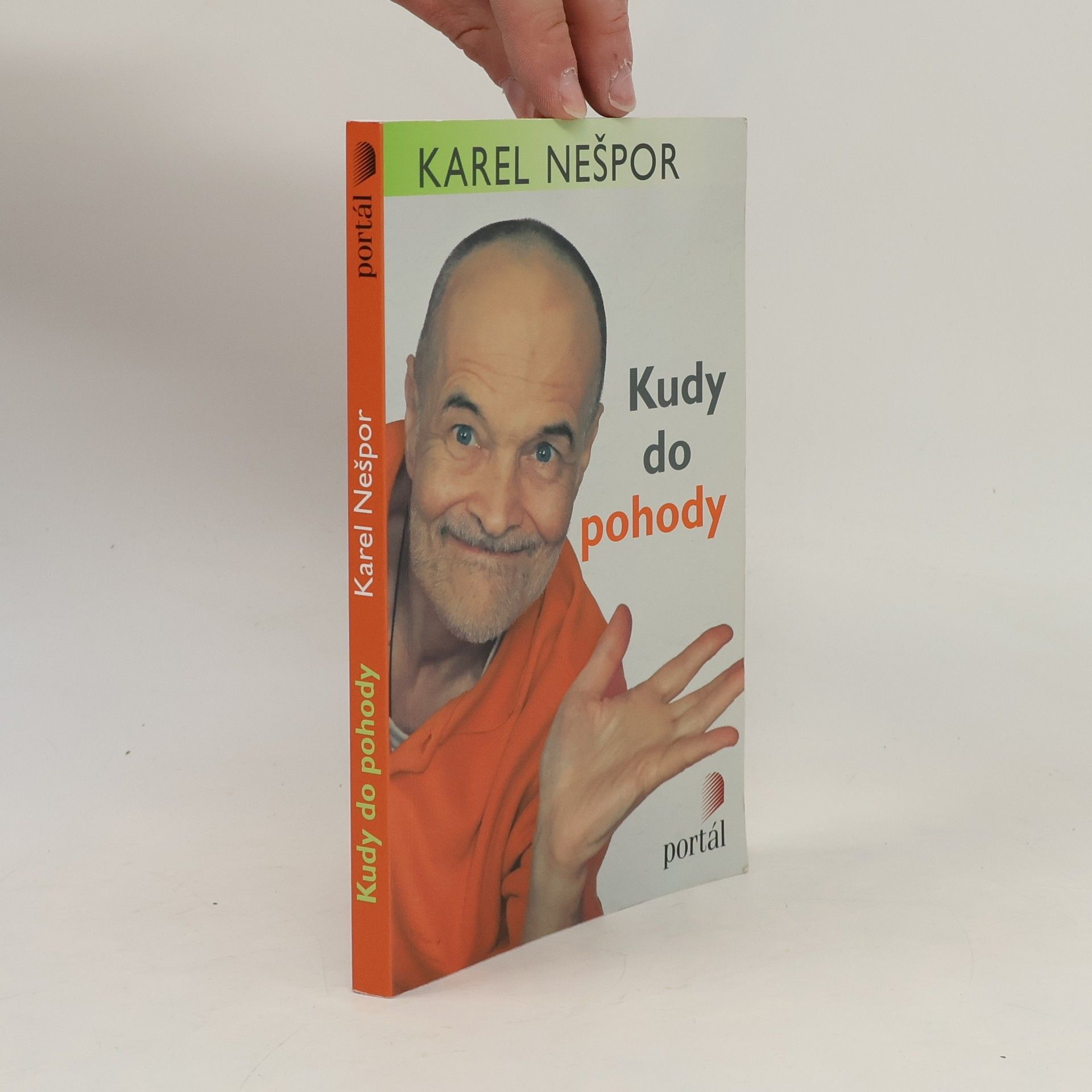 Karel Nešpor Kudy do pohody. Tisíc snadných rad, jak se uklidnit