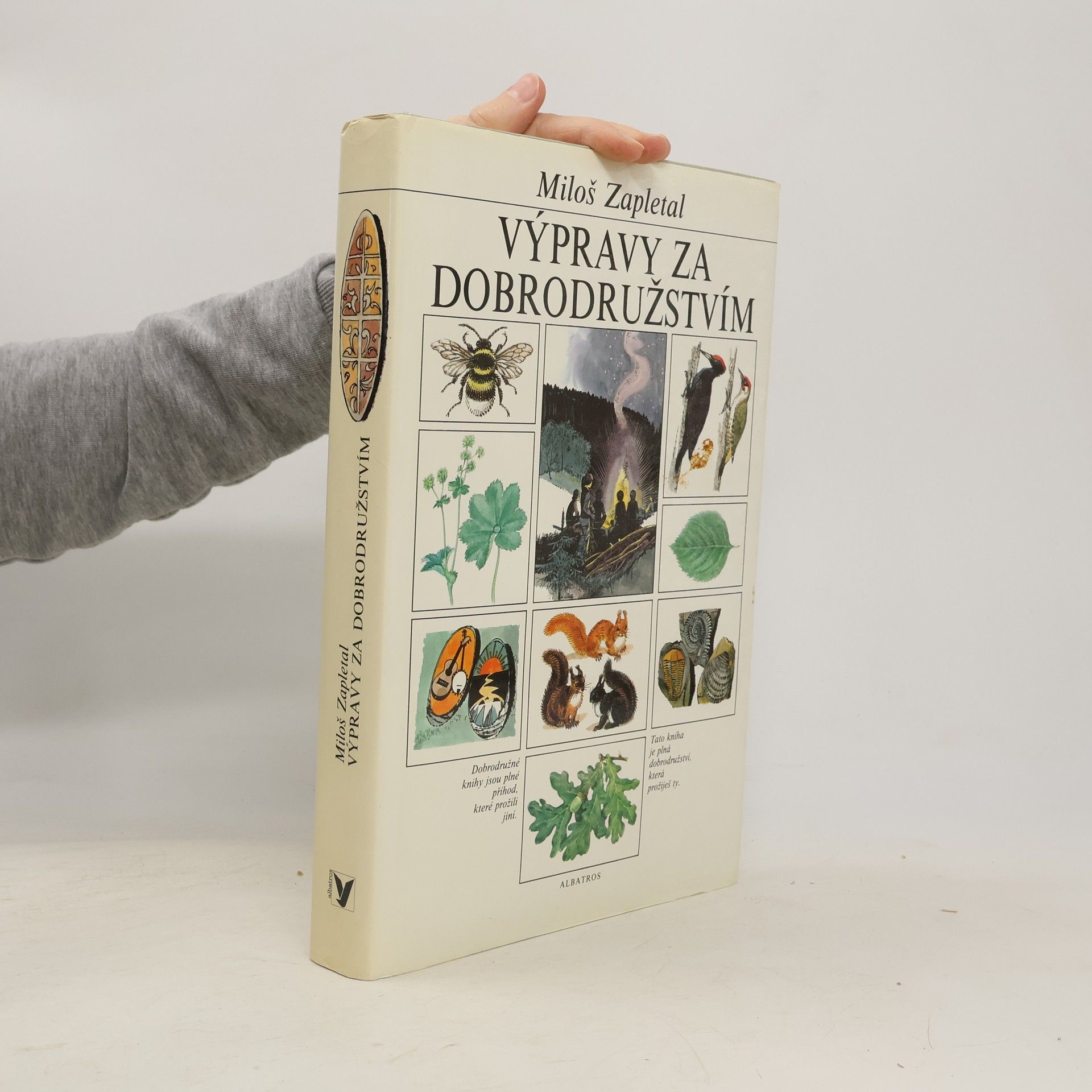 Miloš Zapletal Výpravy za dobrodružstvím