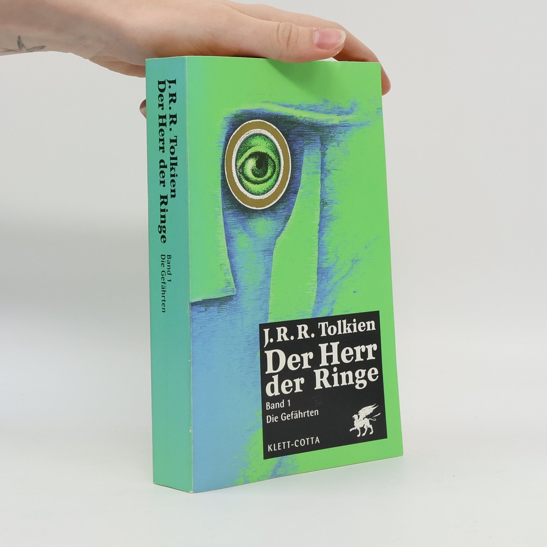 J. R. R. Tolkien Der Herr der Ringe 1. Die Gefährten