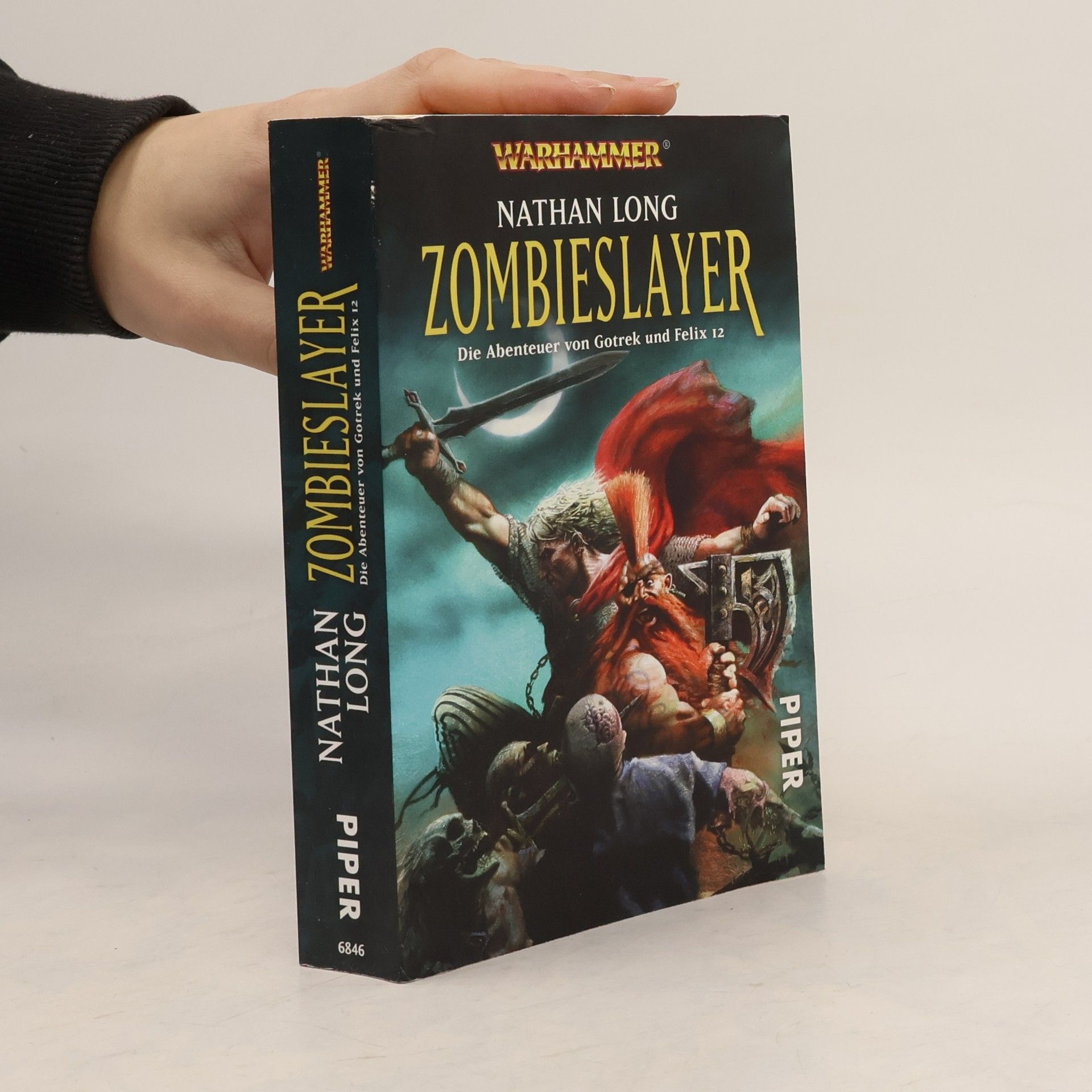 Nathan Long Zombieslayer. Die Abenteuer von Gotrek und Felix 12