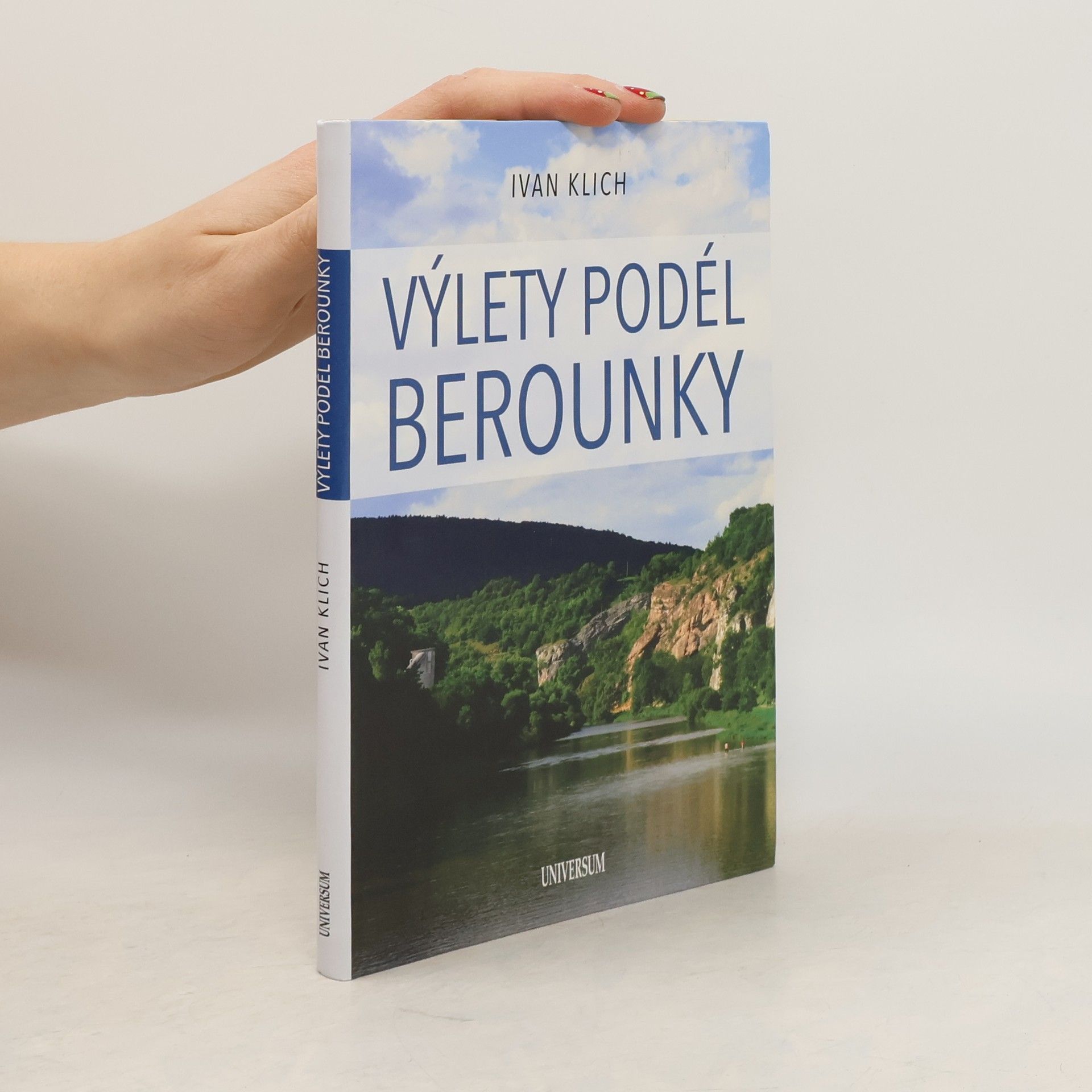 Ivan Klich Výlety podél Berounky
